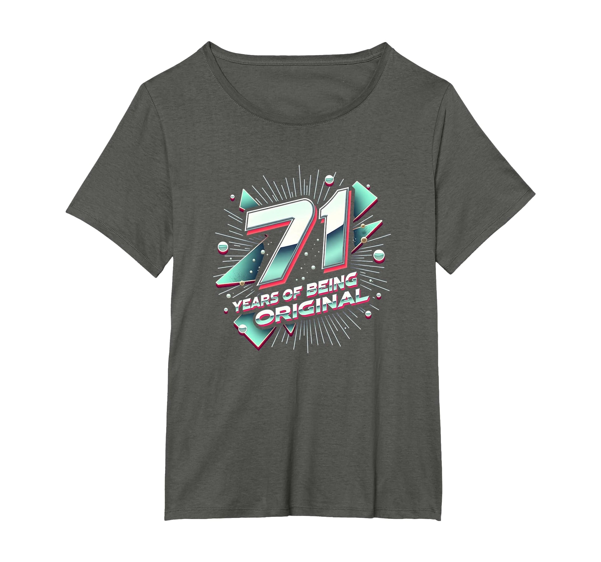 71 Years Original Birthday Gift T-Shirt - Casual Everyday Wear Unisex - T-Shirt, Sweatshirt, Hoodie