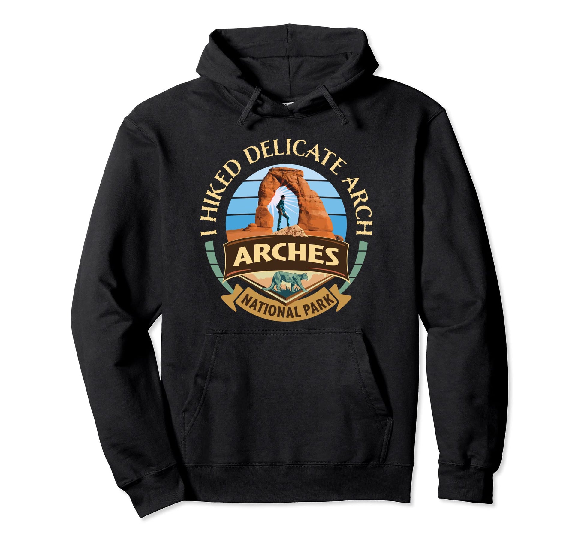 I Hiked Delicate Arch Arches Hoodie - Casual Everyday Wear for Adults - T-Shirt, Sweatshirt, Hoodie