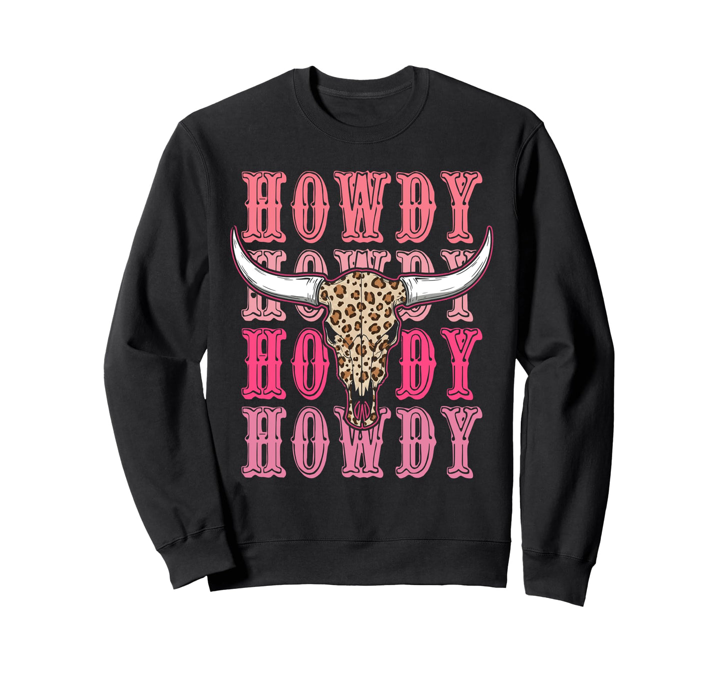Howdy Country Rodeo Western Howdy Sweatshirt - Minimalist Print Unisex - T-Shirt, Sweatshirt, Hoodie