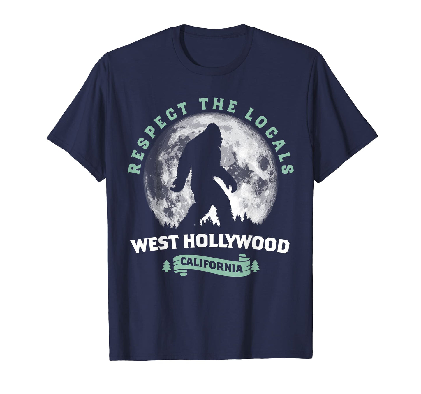 West Hollywood California Bigfoot Night T-Shirt - Trendy Graphic Unisex - T-Shirt, Sweatshirt, Hoodie