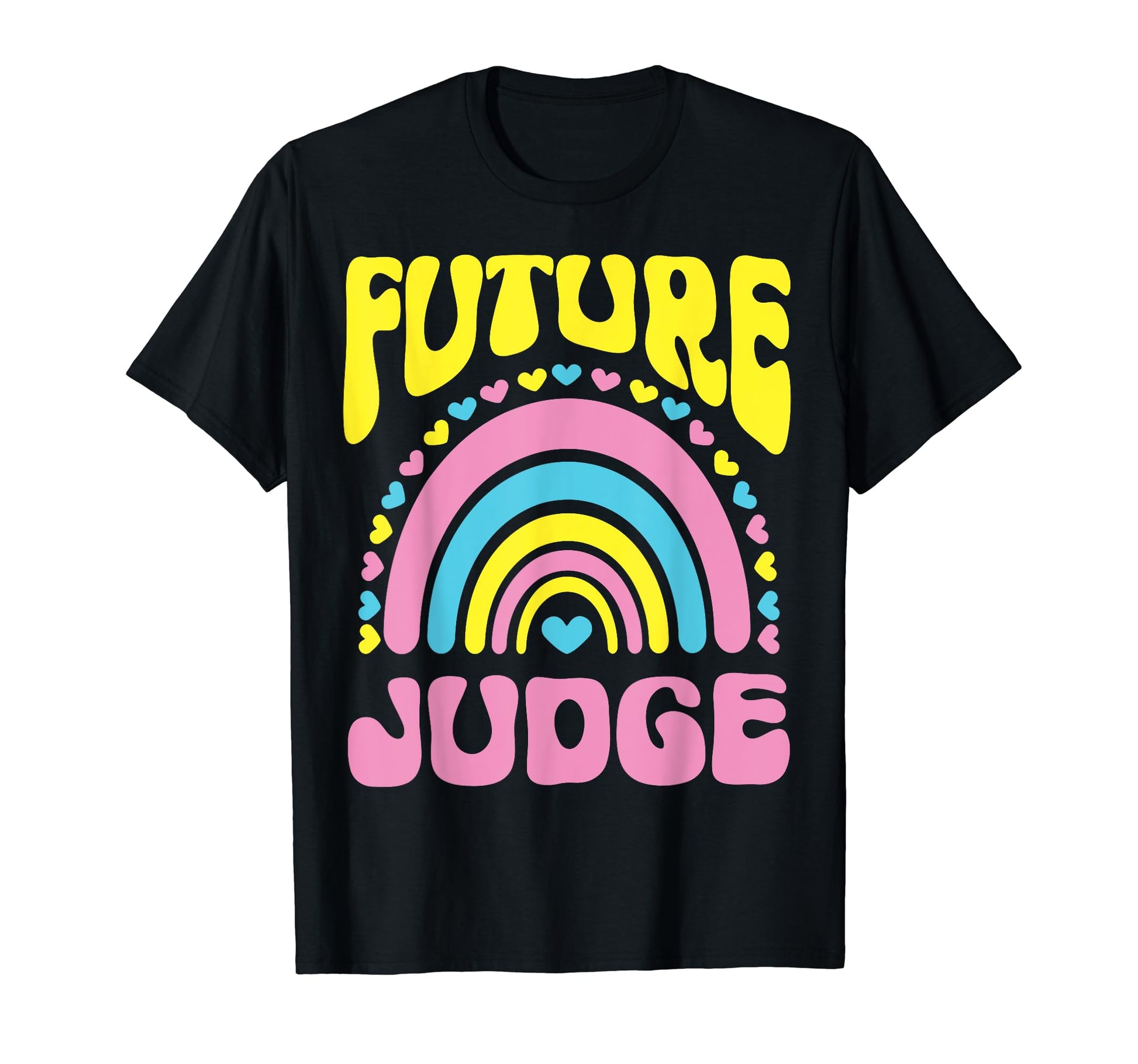 Future Judge Bright Rainbow T-Shirt - Casual Everyday Wear Men Women - T-Shirt, Sweatshirt, Hoodie
