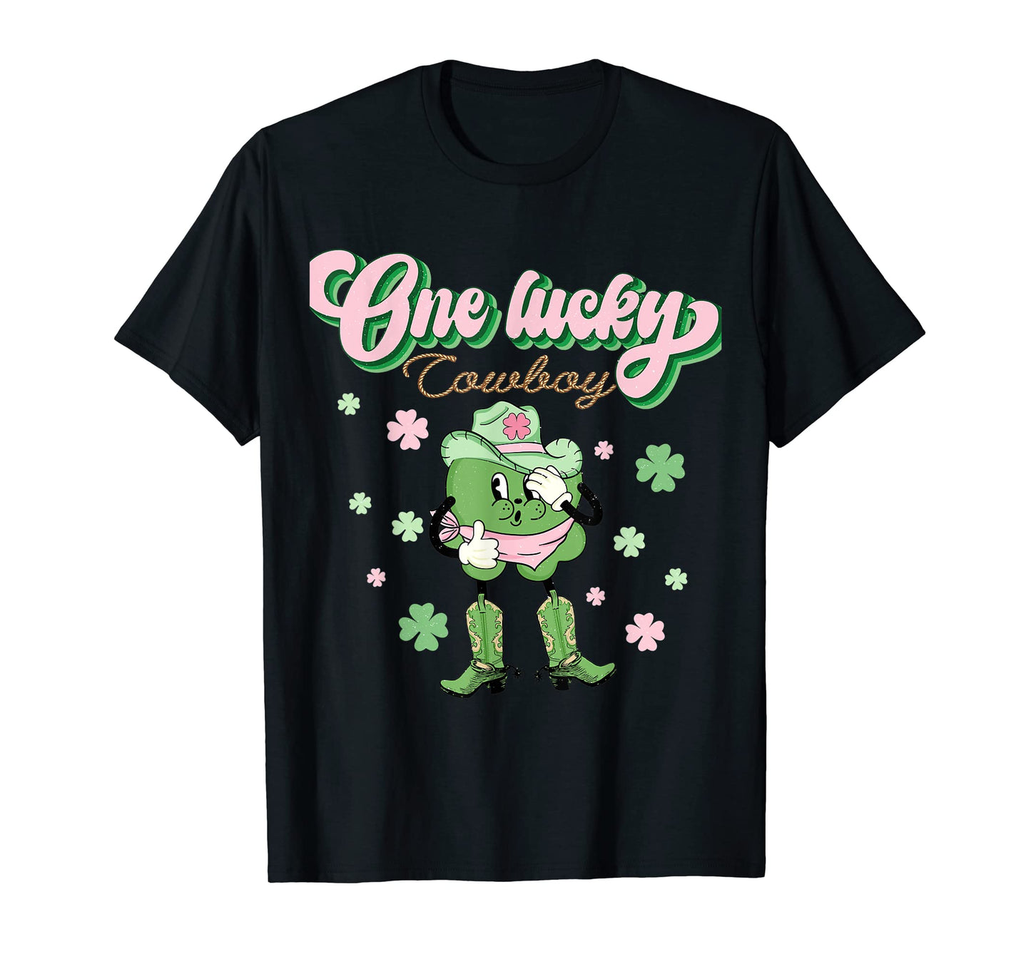 Western St Patricks Day Texas One T-Shirt - Novelty Apparel Men Women - T-Shirt, Sweatshirt, Hoodie
