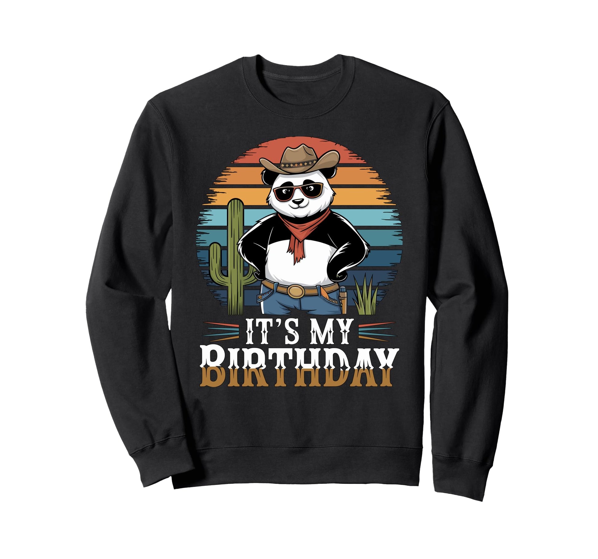 Cowboy Panda Funny Western Sweatshirt - Casual Everyday Wear Unisex - T-Shirt, Sweatshirt, Hoodie