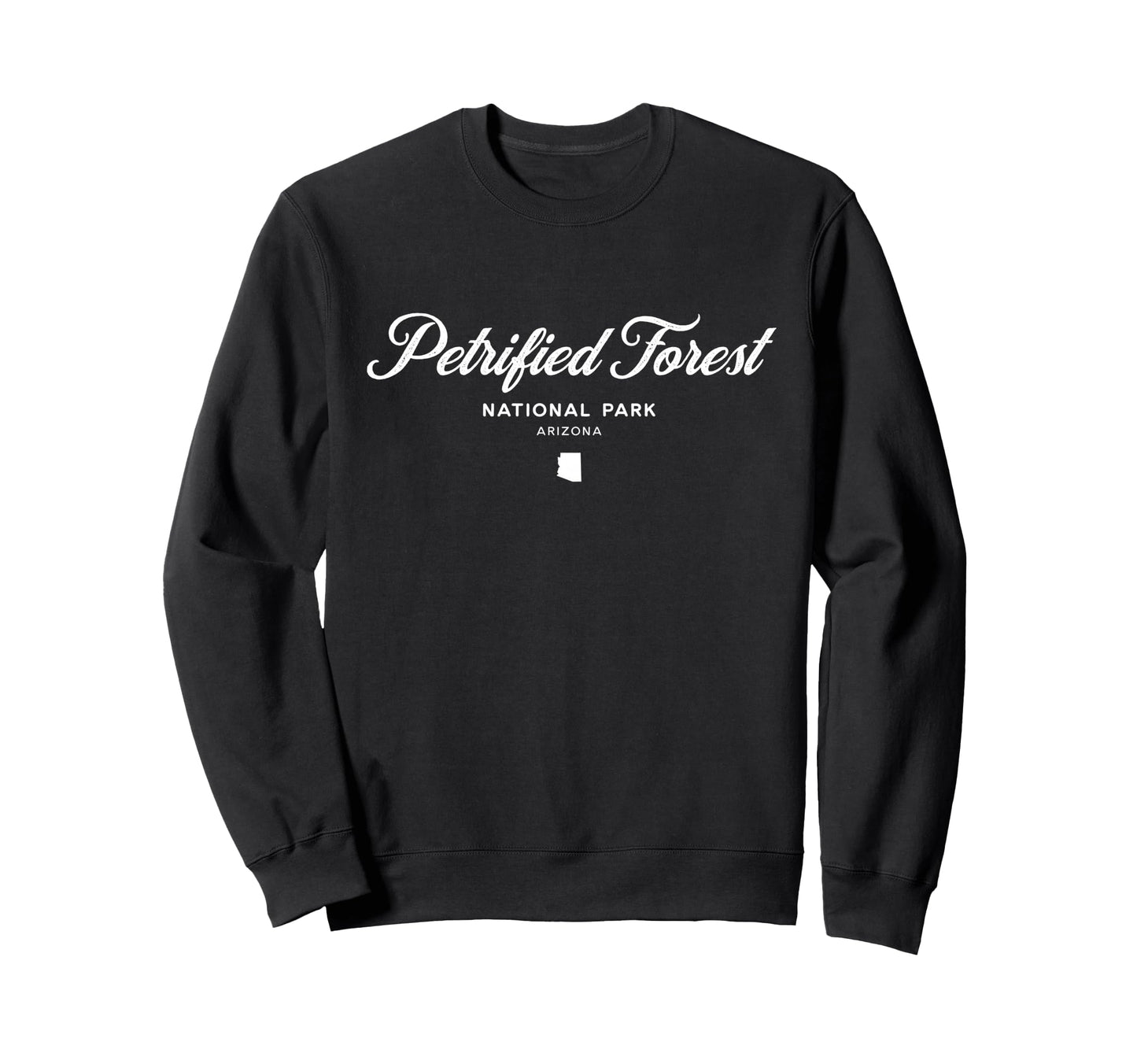 Petrified Forest National Park Sweatshirt - Minimalist Print Men Women - T-Shirt, Sweatshirt, Hoodie
