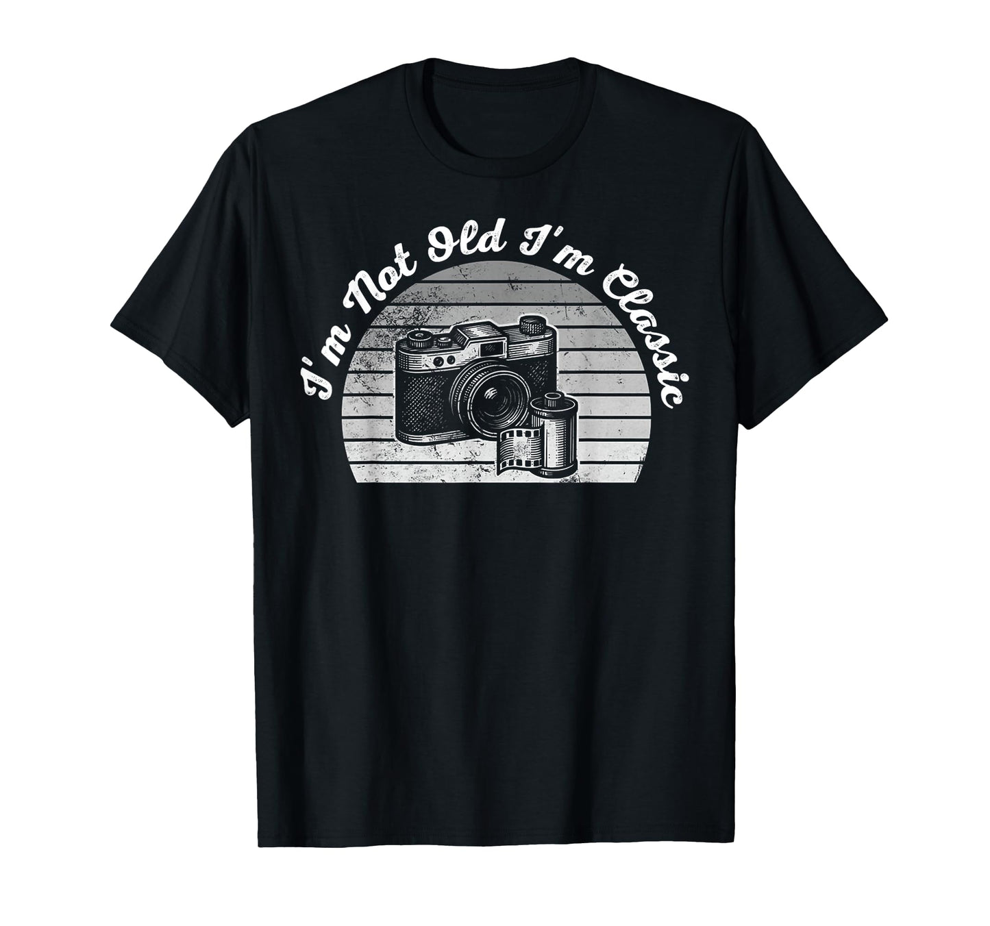 Im Not Old Im Camera T-Shirt - Aesthetic Graphic for Adults - T-Shirt, Sweatshirt, Hoodie