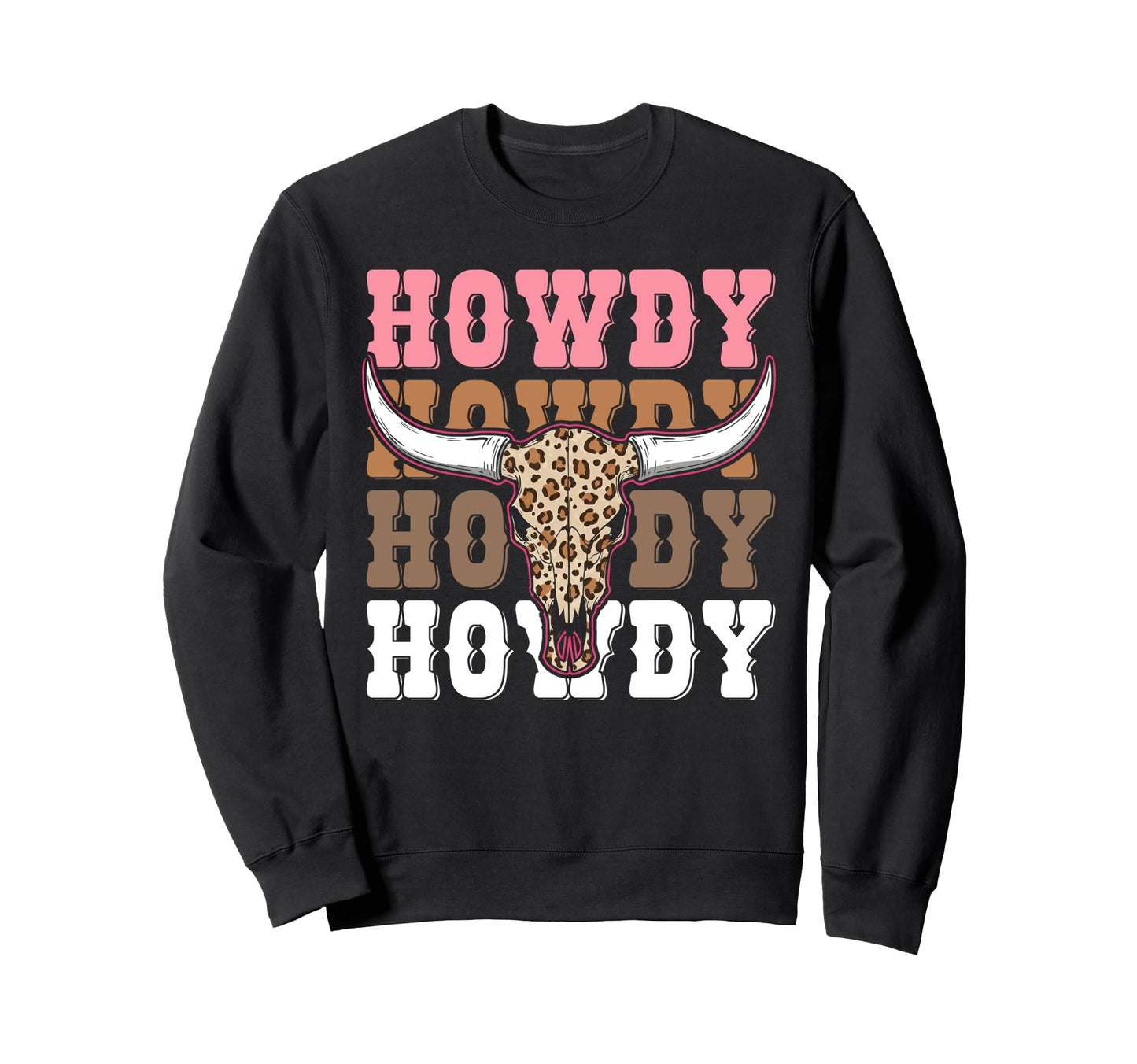 Howdy Country Rodeo Western Howdy Sweatshirt - Unique Graphic Men Women - T-Shirt, Sweatshirt, Hoodie