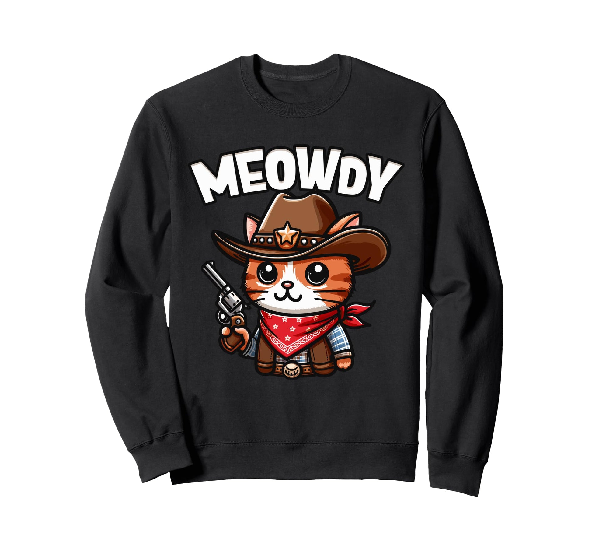 Meowdy Partner Cowboy Cat Cat Sweatshirt - Fun Novelty Design for Adults - T-Shirt, Sweatshirt, Hoodie