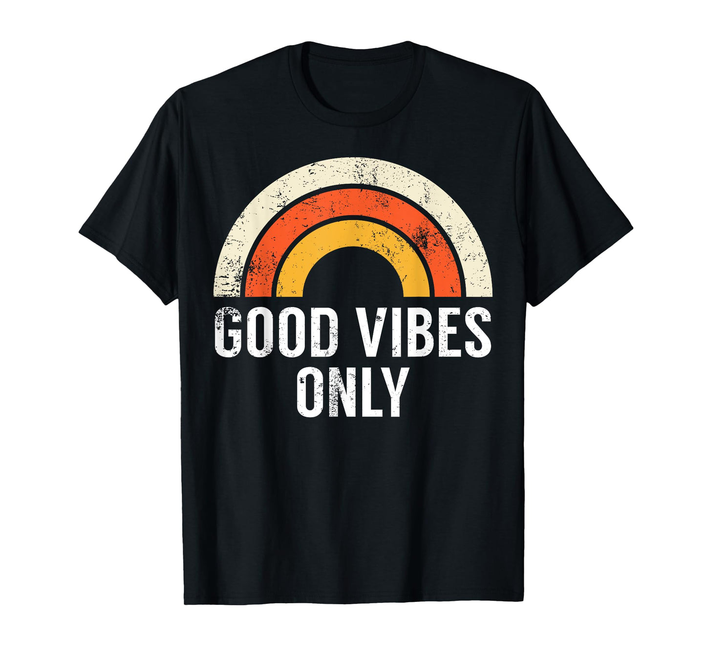 Good Vibes Only Mens Rainbow T-Shirt - Casual Everyday Wear Men Women - T-Shirt, Sweatshirt, Hoodie