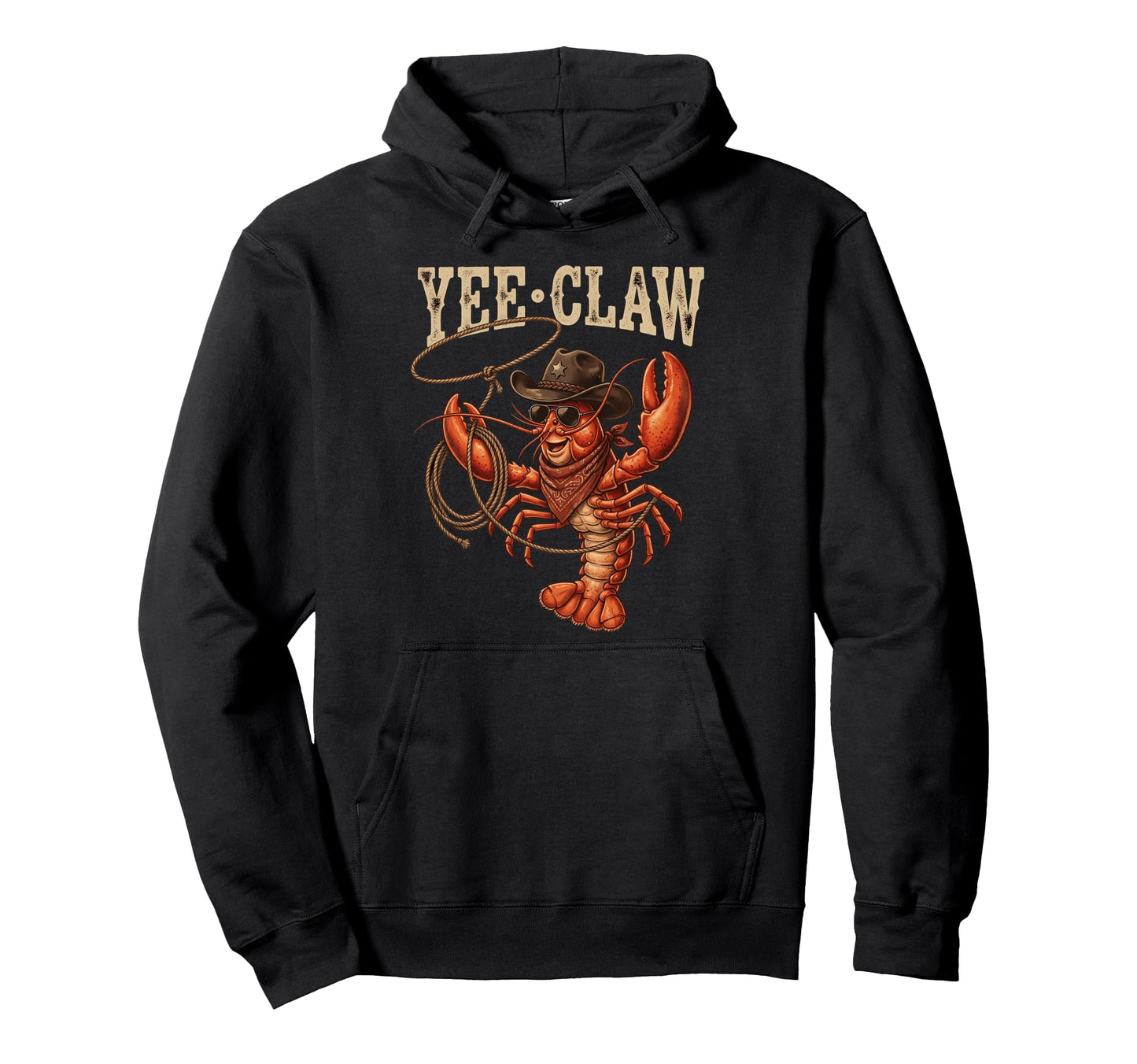 Yee Claw Cowboy Crawfish Funny Western Hoodie - Novelty Apparel Men Women - T-Shirt, Sweatshirt, Hoodie