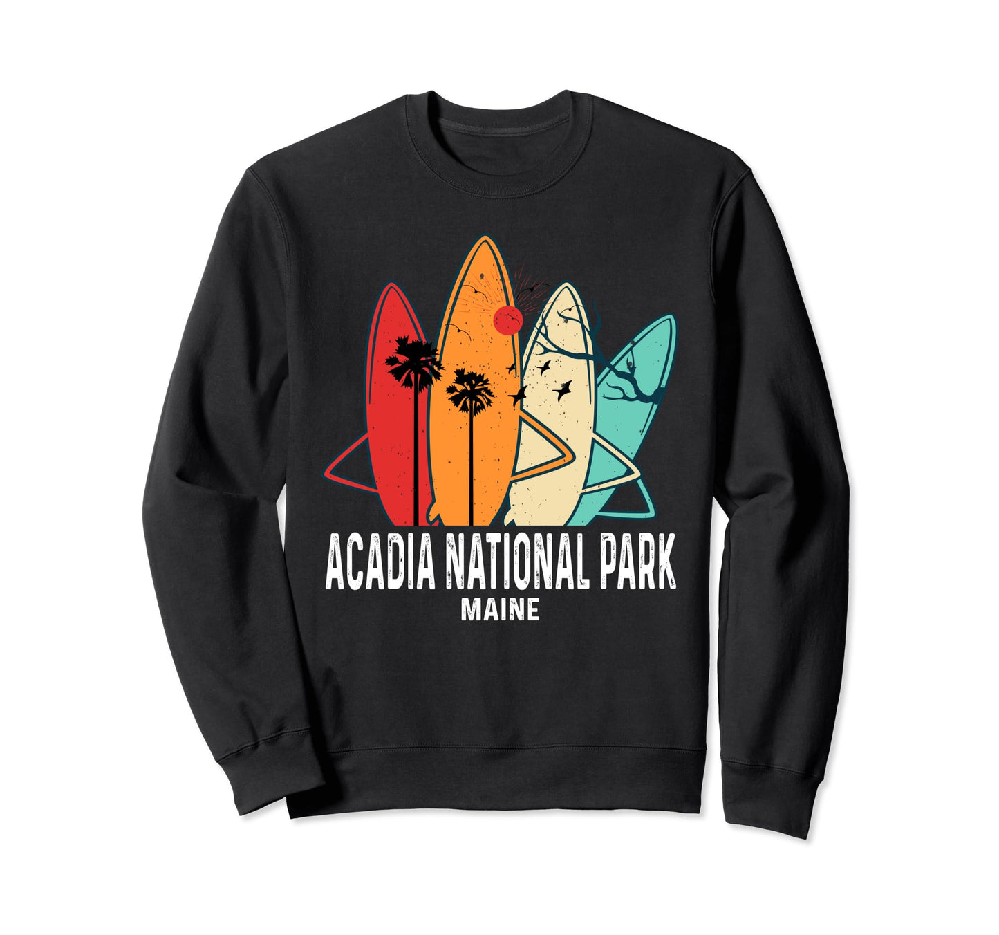 Acadia National Park Maine Surfing Sweatshirt - Graphic Print Men Women - T-Shirt, Sweatshirt, Hoodie