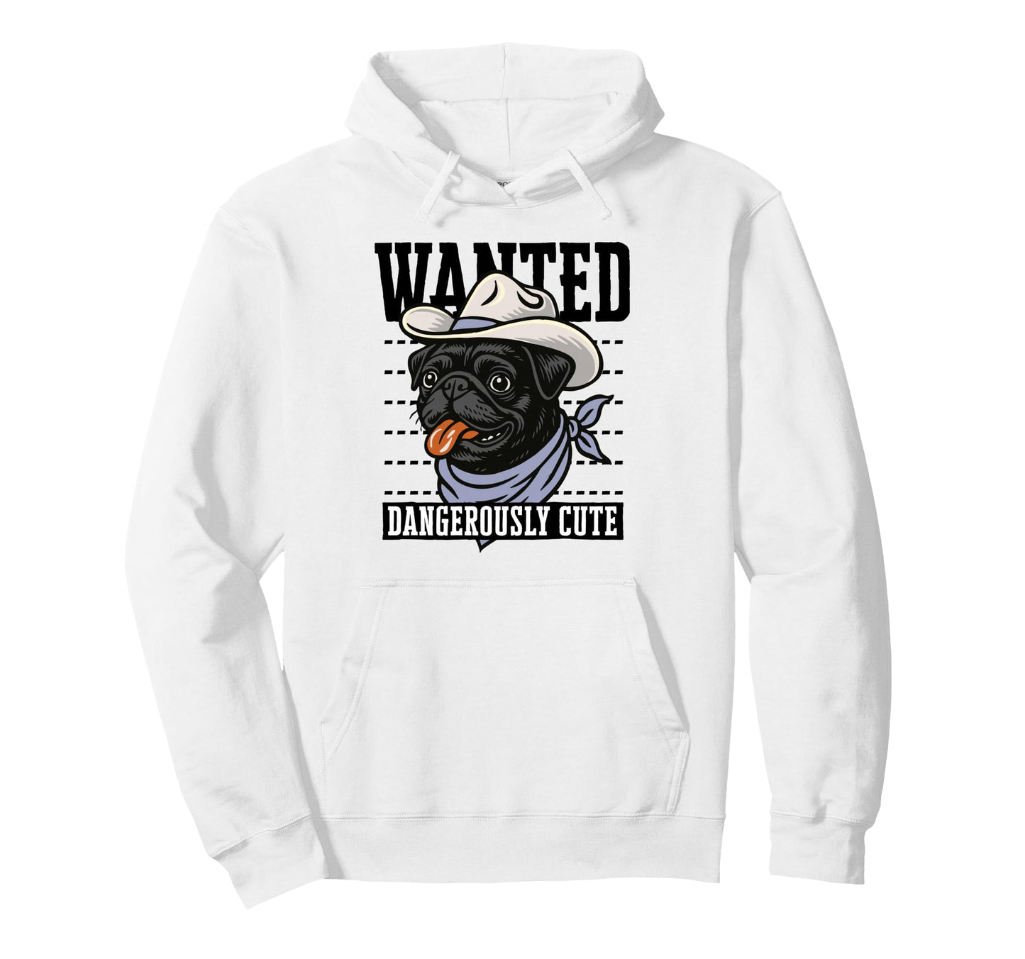 Funny Cowboy Wanted Pug Drawing Hoodie - Minimalist Print Unisex - T-Shirt, Sweatshirt, Hoodie