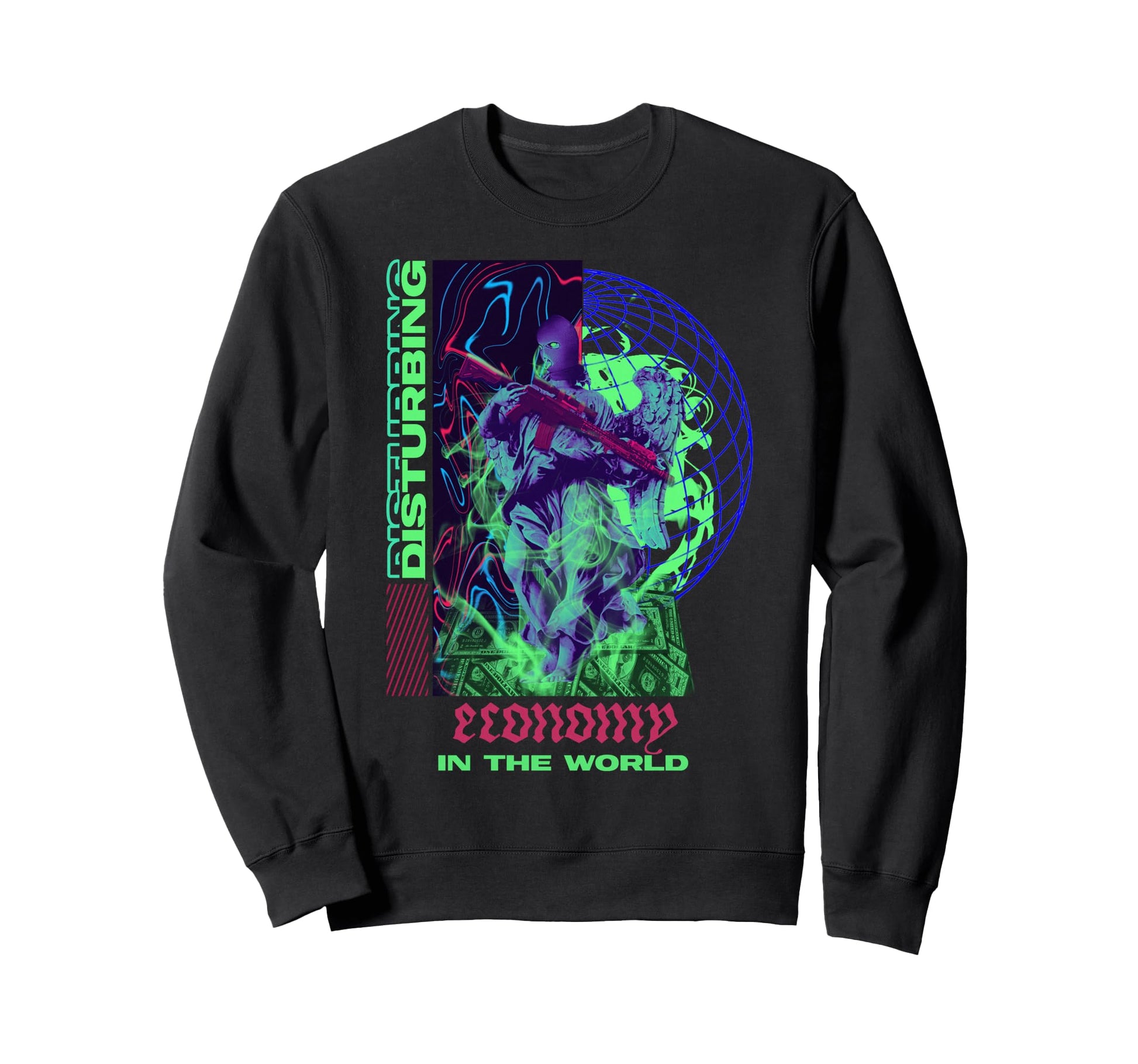 Disturbing Economy Aesthetic Edgy Sweatshirt - Novelty Apparel Unisex - T-Shirt, Sweatshirt, Hoodie