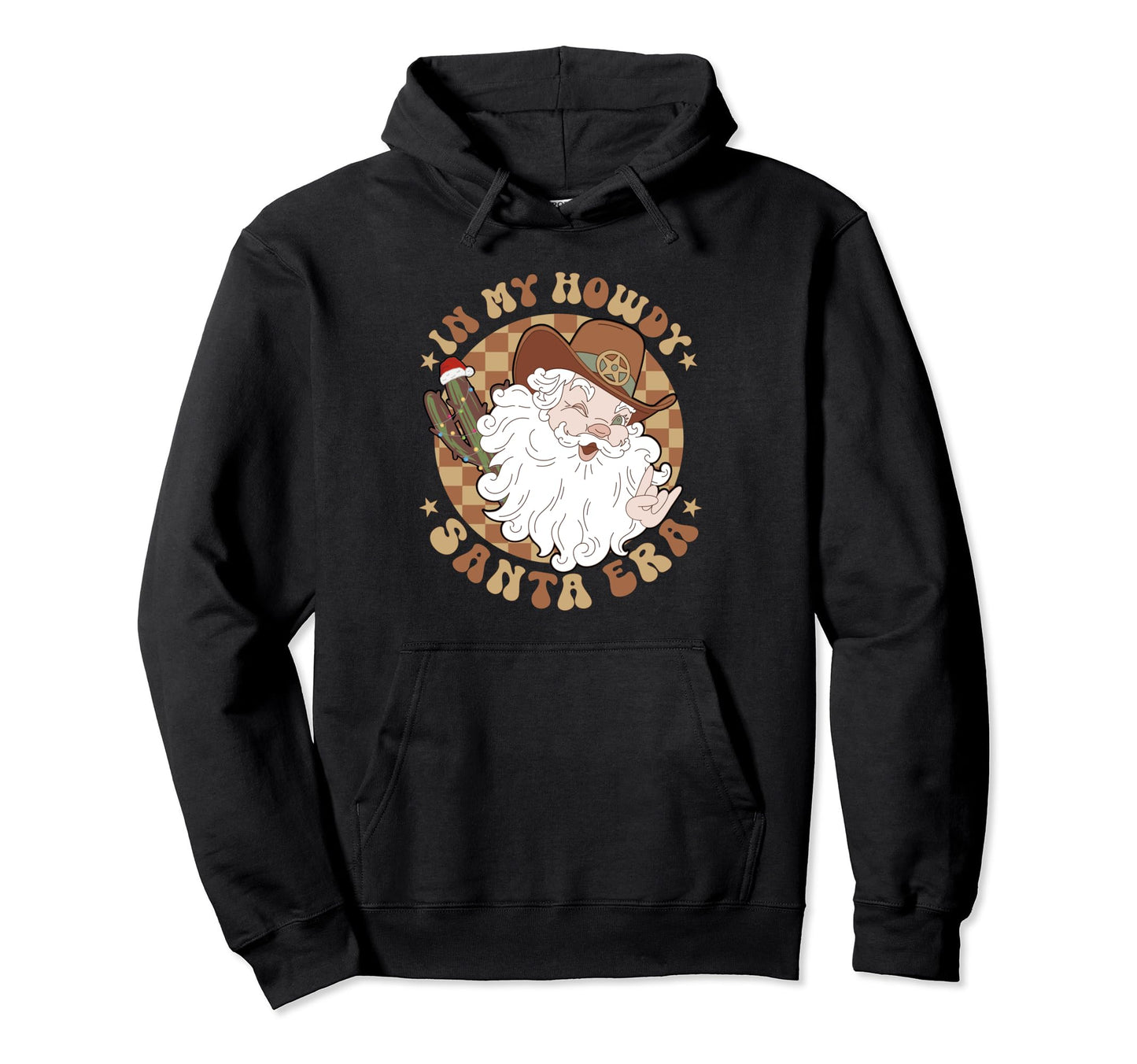 My Howdy Santa Era Tree Western Cowboy Hoodie - Trendy Graphic Men Women - T-Shirt, Sweatshirt, Hoodie
