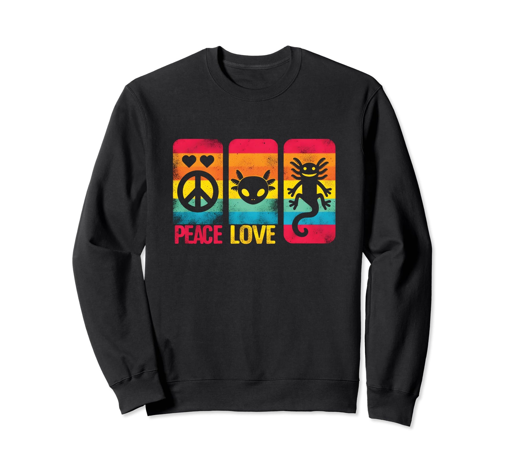 Peace Love And Axolotl Peace Symbol Sweatshirt - Streetwear Style Unisex - T-Shirt, Sweatshirt, Hoodie
