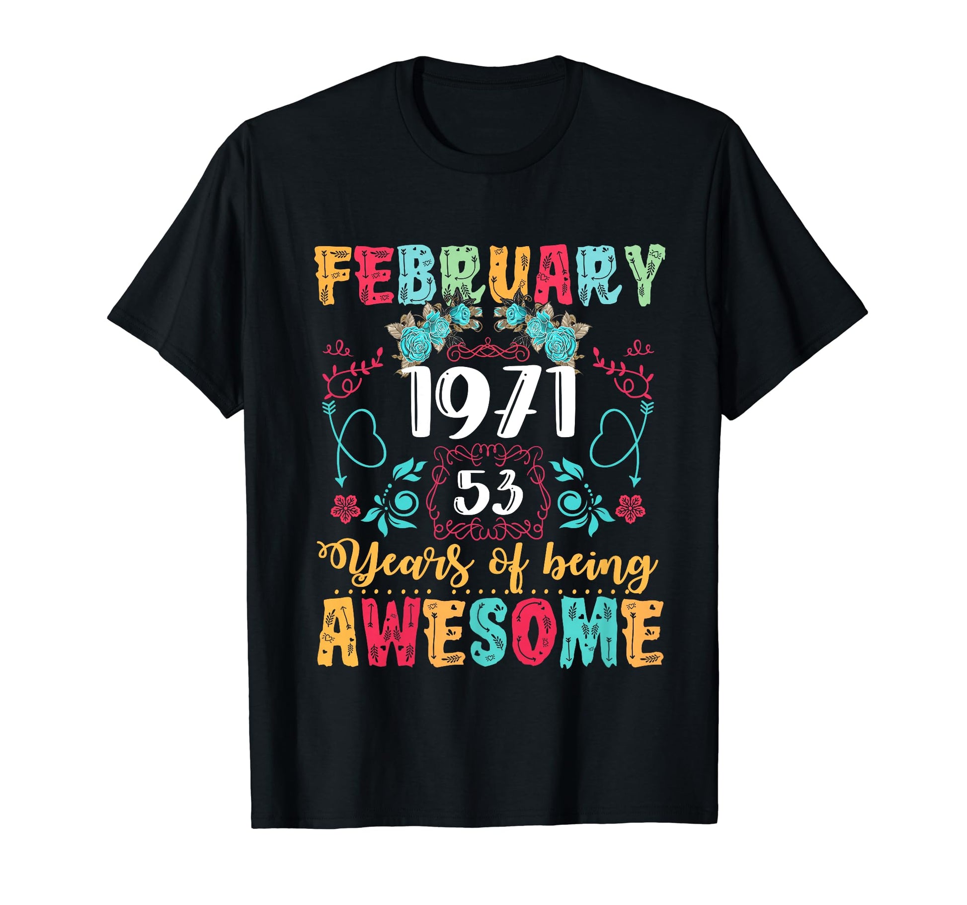Made February 1971 53Rd Birthday Boho T-Shirt - Custom Art Print for Adults - T-Shirt, Sweatshirt, Hoodie