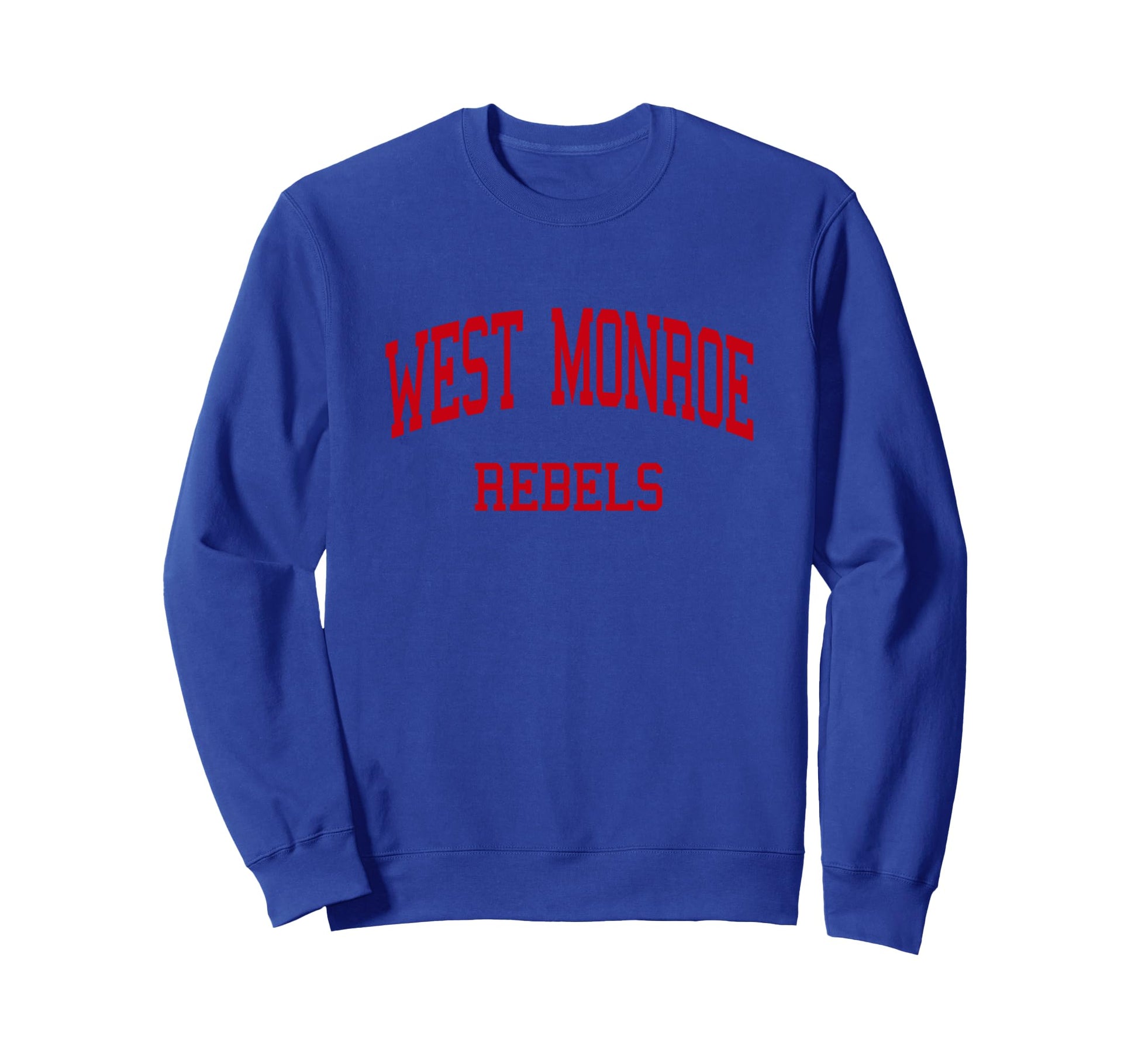 West Monroe High School Hs West Sweatshirt - Novelty Apparel for Adults - T-Shirt, Sweatshirt, Hoodie