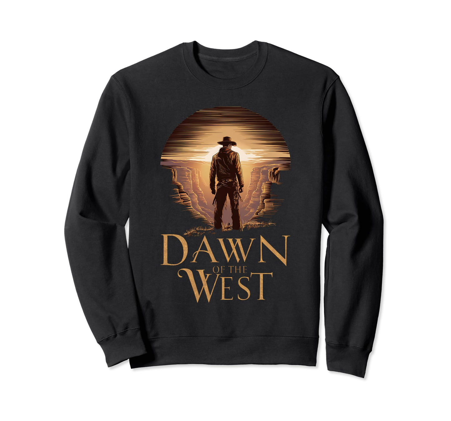 Dawn West Cowboy Western Sweatshirt - Minimalist Print Men Women - T-Shirt, Sweatshirt, Hoodie