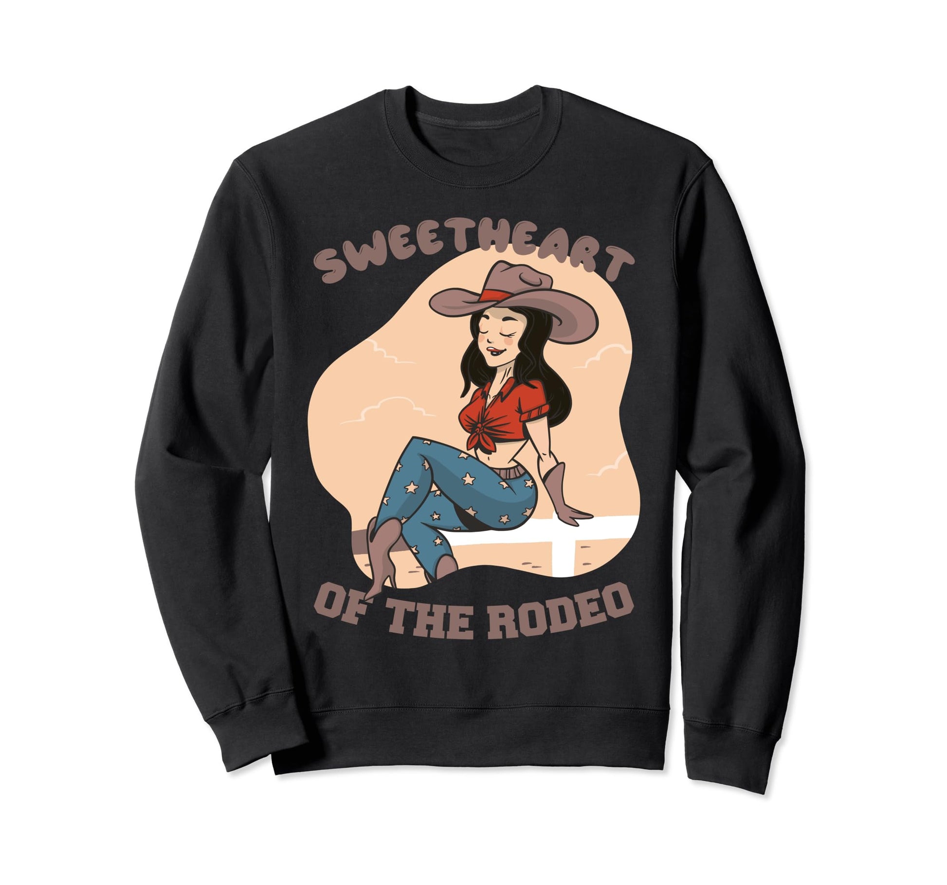 Cowgirl Western Sweetheart Rodeo Sweatshirt - Fun Novelty Design Men Women - T-Shirt, Sweatshirt, Hoodie