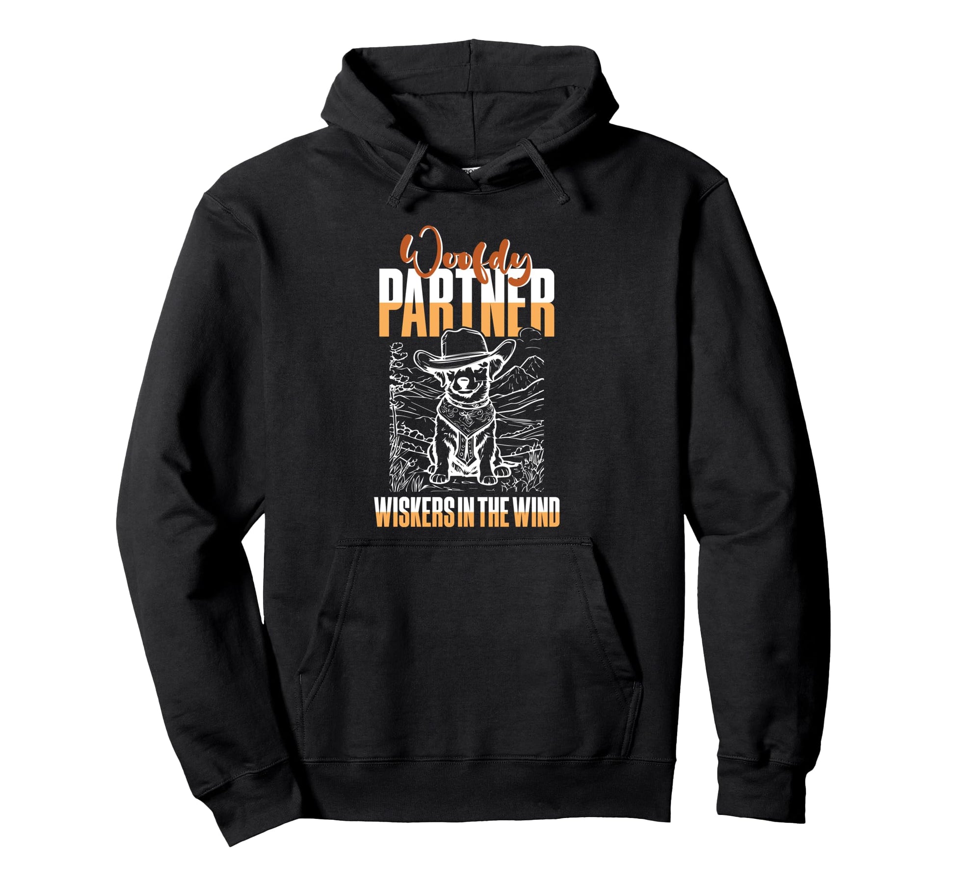 Woofdy Partner Cowboy Dog Howdy Country Hoodie - Unique Graphic for Adults - T-Shirt, Sweatshirt, Hoodie