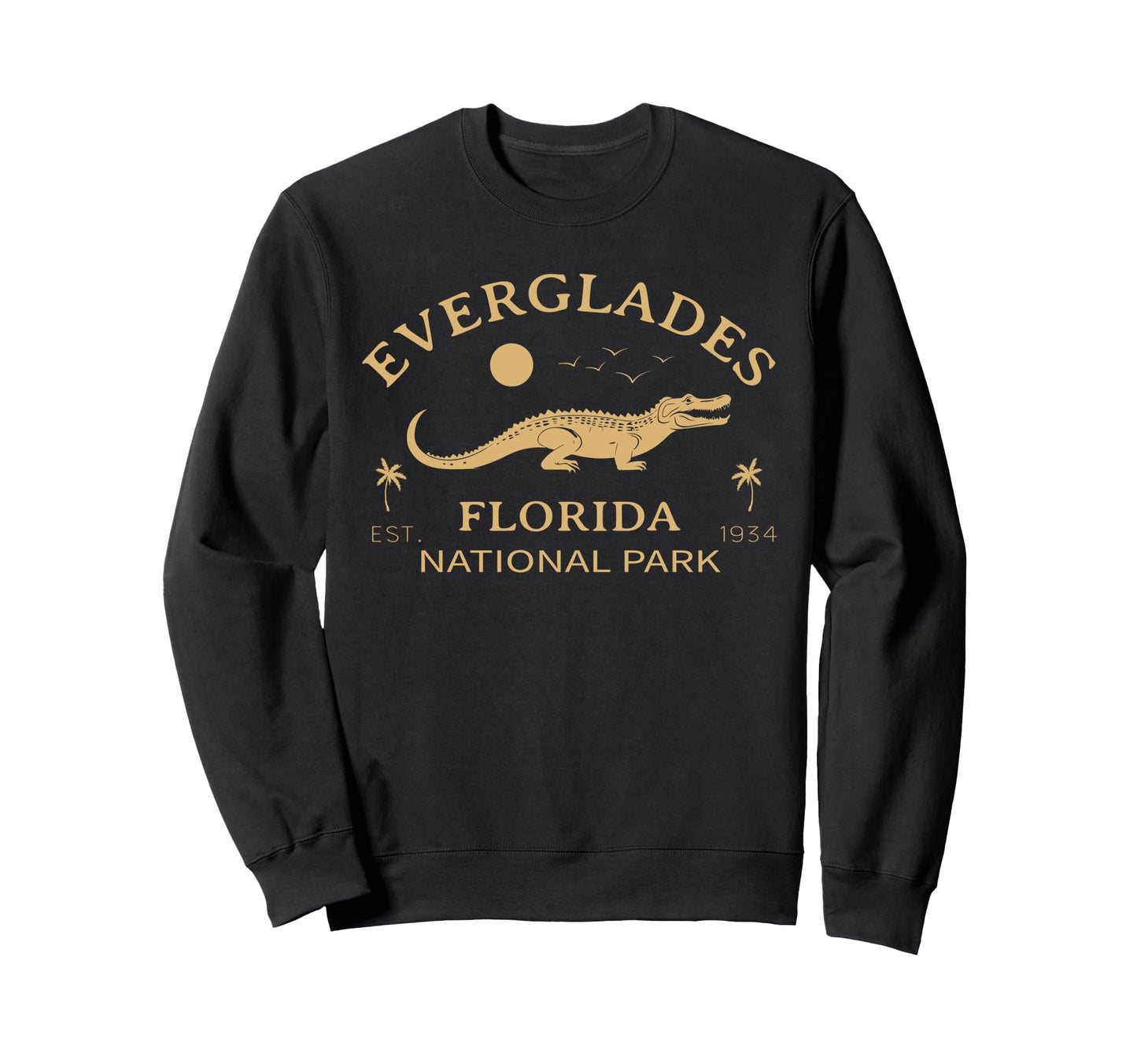 Everglades National Park Sweatshirt - Streetwear Style Men Women - T-Shirt, Sweatshirt, Hoodie
