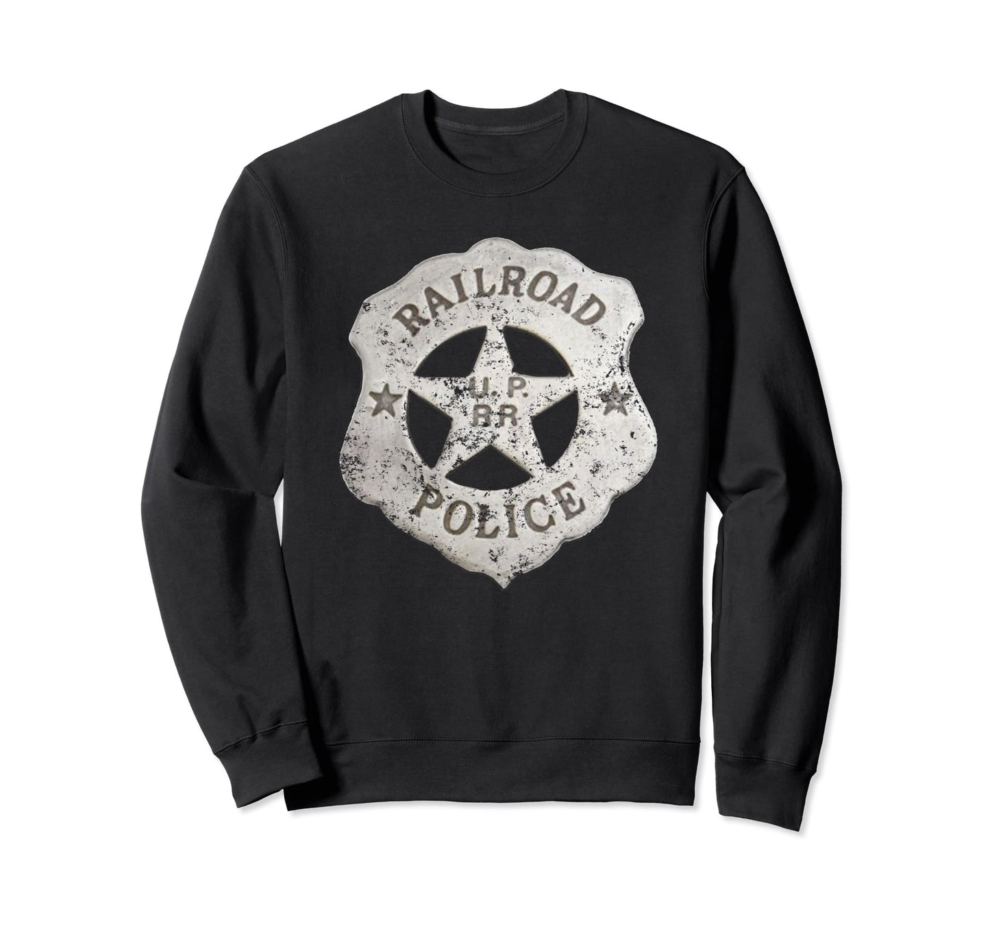 Old West Railroad Police Badge Sweatshirt - Casual Everyday Wear Unisex - T-Shirt, Sweatshirt, Hoodie