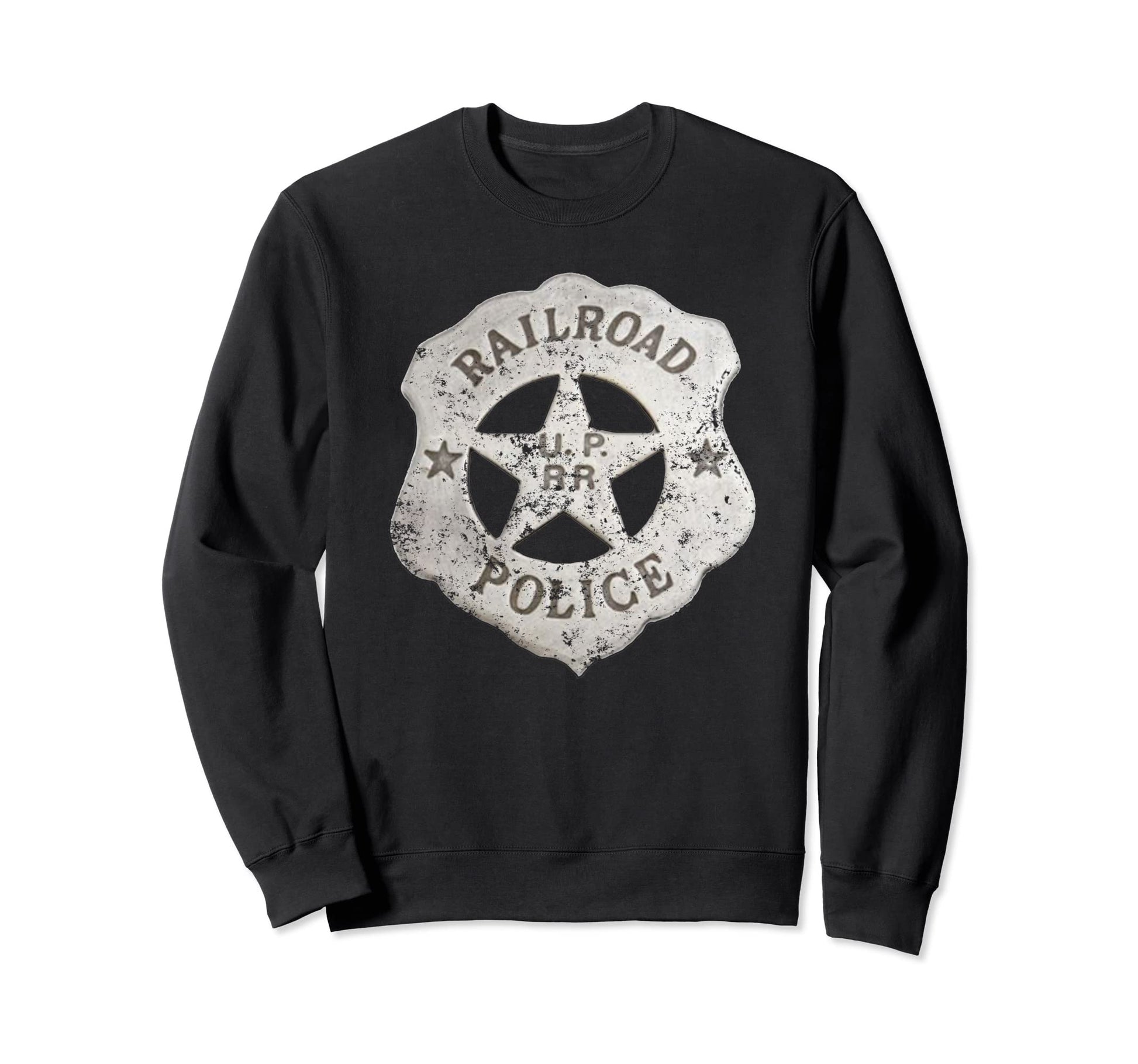 Old West Railroad Police Badge Sweatshirt - Casual Everyday Wear Unisex - T-Shirt, Sweatshirt, Hoodie