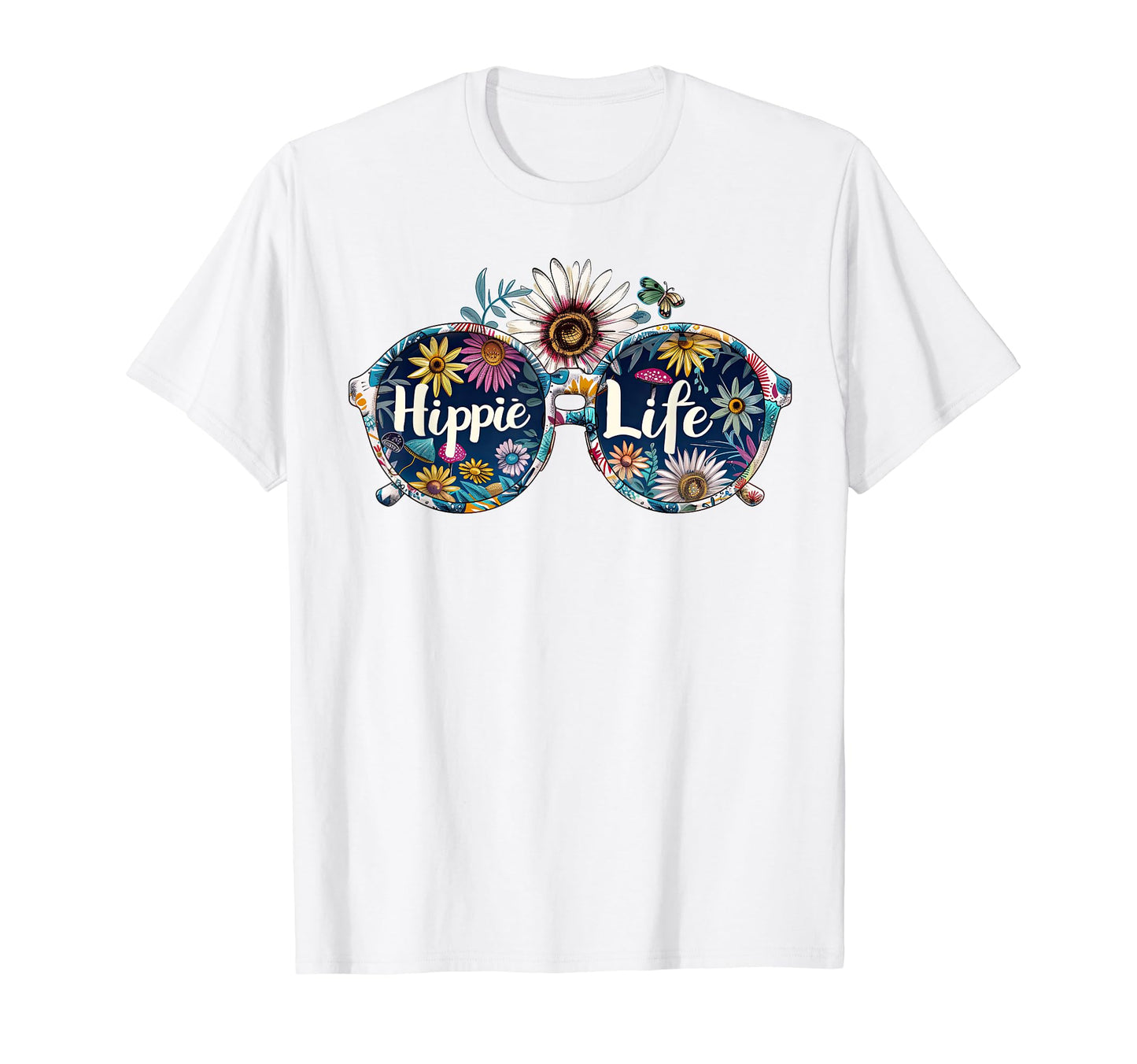 Hippie Life Floral Sunglasses 60S 70S T-Shirt - Minimalist Print Unisex - T-Shirt, Sweatshirt, Hoodie