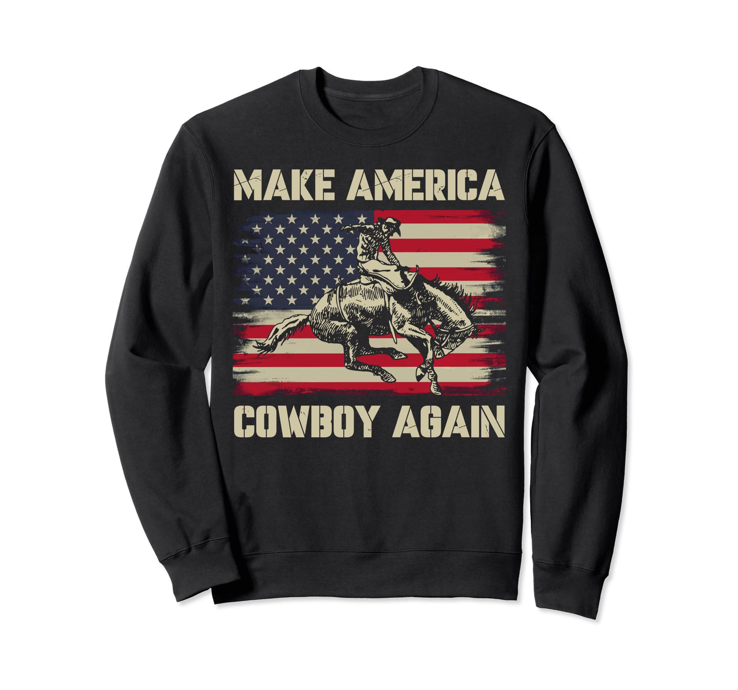Western Rodeo Usa Flag Makes America Sweatshirt - Graphic Print for Adults - T-Shirt, Sweatshirt, Hoodie