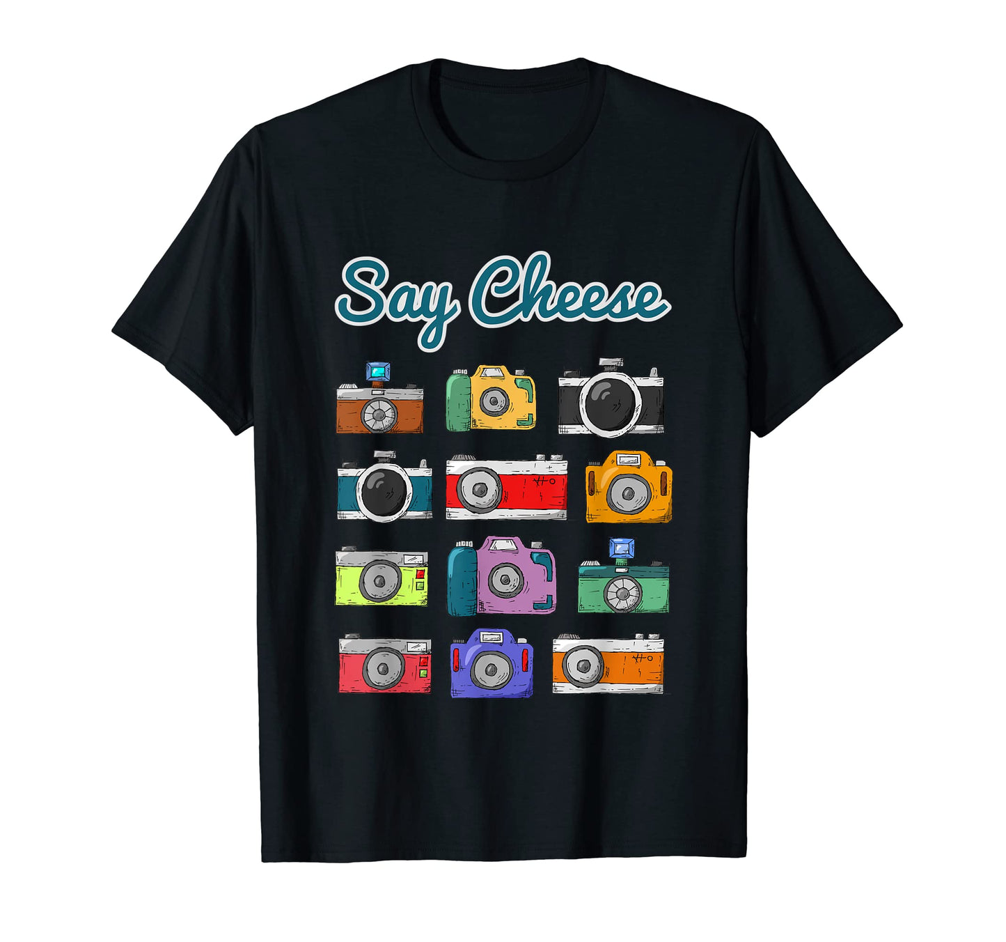 Say Cheese Camera Photography Old Film T-Shirt - Trendy Graphic Unisex - T-Shirt, Sweatshirt, Hoodie