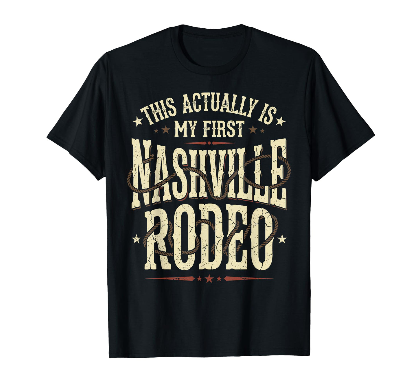 Funny My First Rodeo Nashville T-Shirt - Custom Art Print for Adults - T-Shirt, Sweatshirt, Hoodie