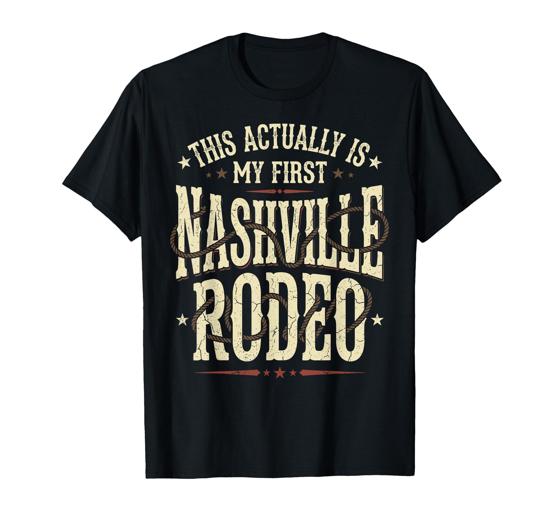 Funny My First Rodeo Nashville T-Shirt - Custom Art Print for Adults - T-Shirt, Sweatshirt, Hoodie