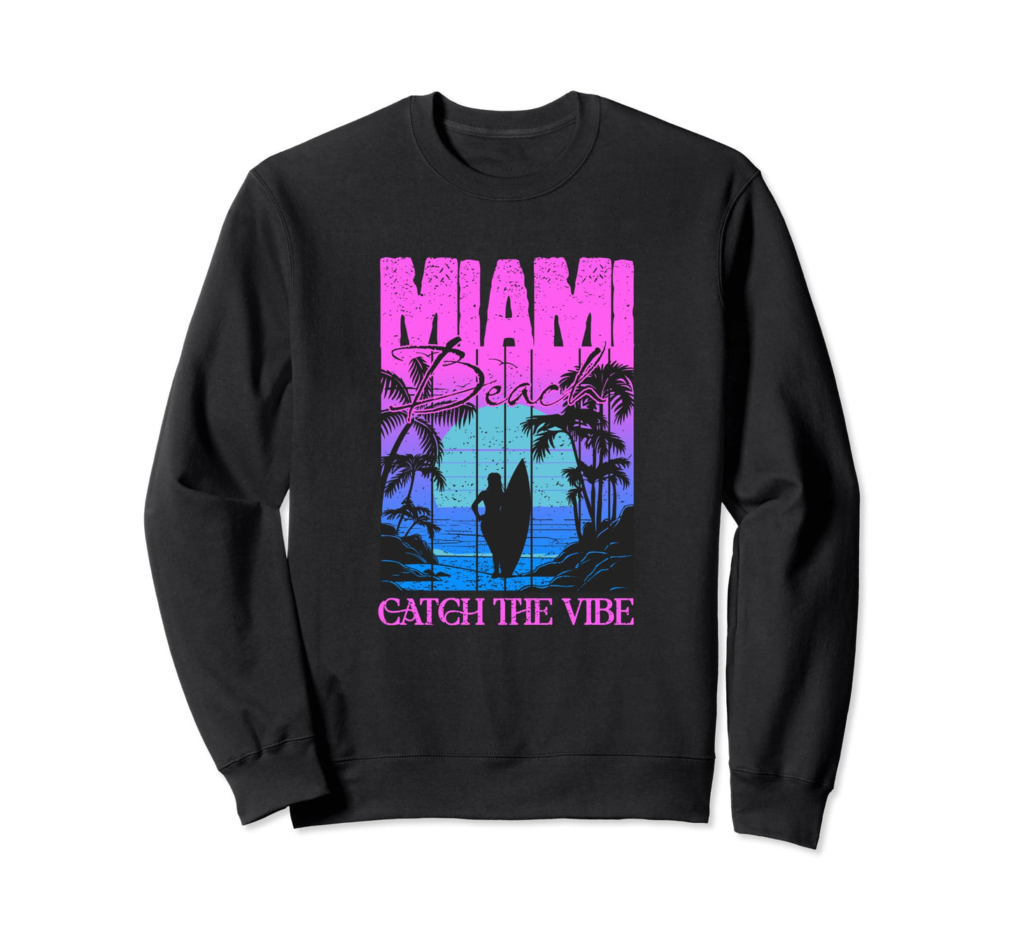 Miami Beach Souvenir Sunset Sweatshirt - Casual Everyday Wear Men Women - T-Shirt, Sweatshirt, Hoodie
