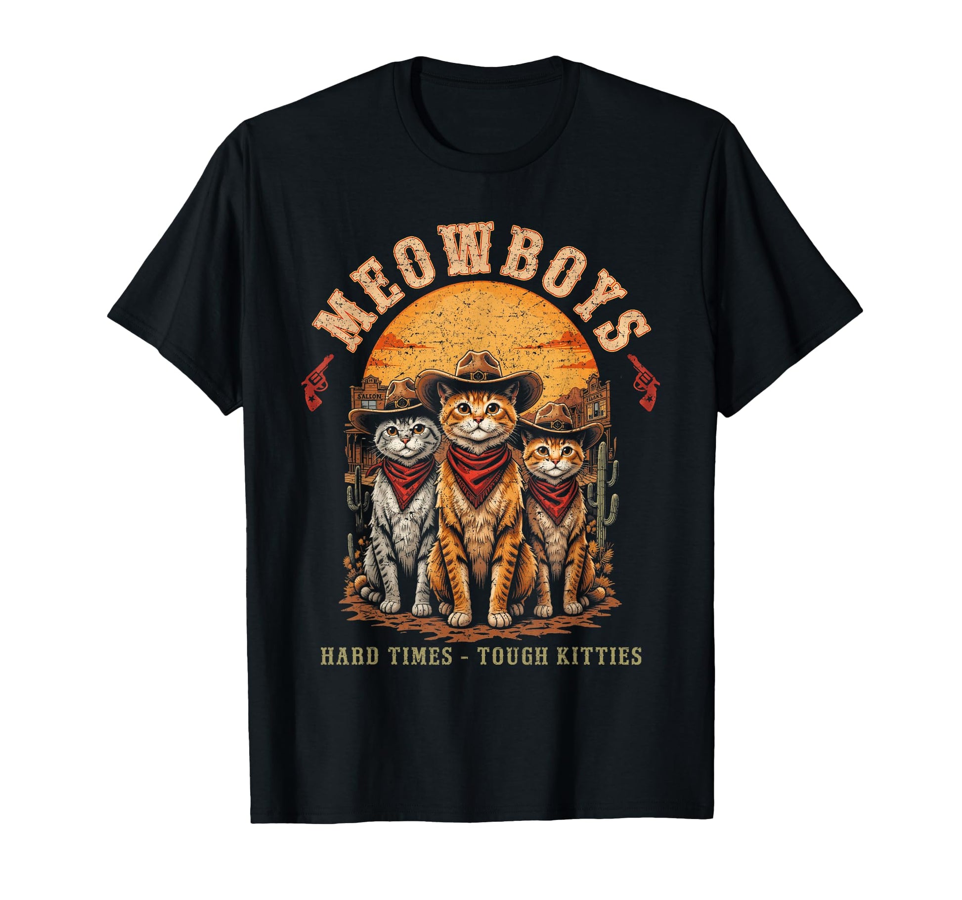 Meowboys Cat Funny Western Cowboy Cats T-Shirt - Fun Novelty Design Unisex - T-Shirt, Sweatshirt, Hoodie
