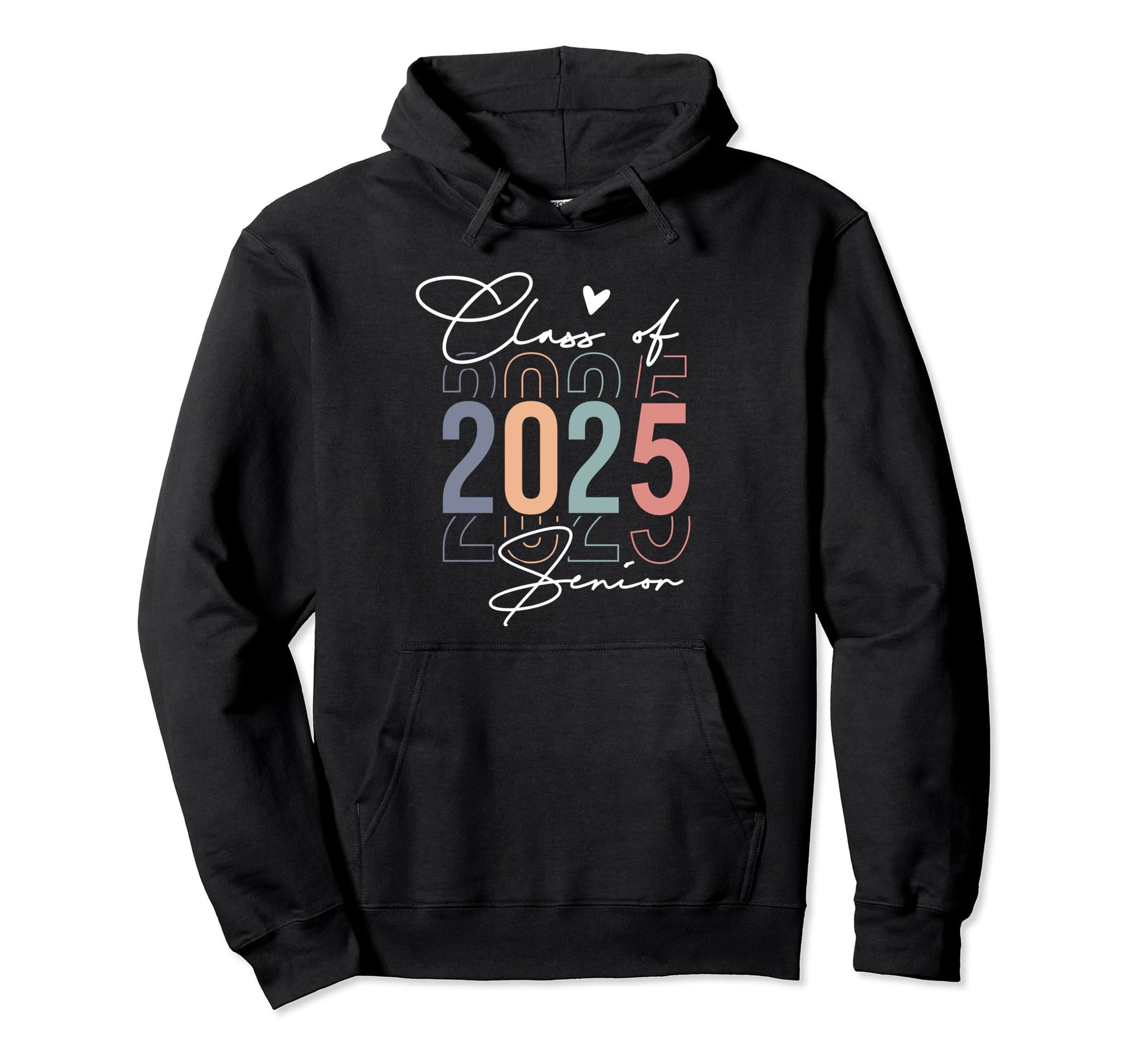 Class 2025 Senior 2025 Graduation Hoodie - Trendy Graphic Men Women - T-Shirt, Sweatshirt, Hoodie