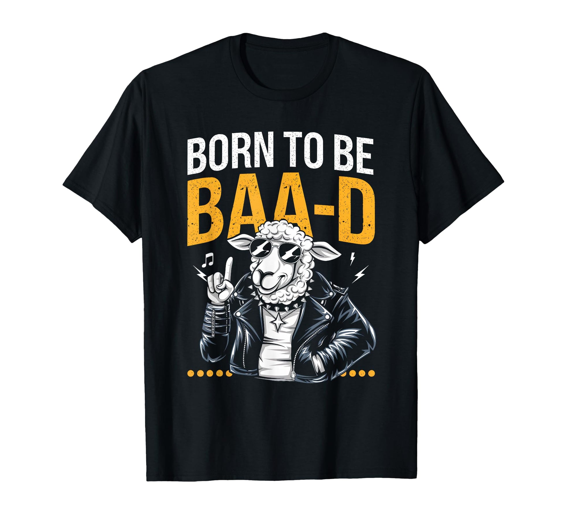 Born To Be Baa D Funny Rocker Sheep Vibe T-Shirt - Trendy Graphic Unisex - T-Shirt, Sweatshirt, Hoodie