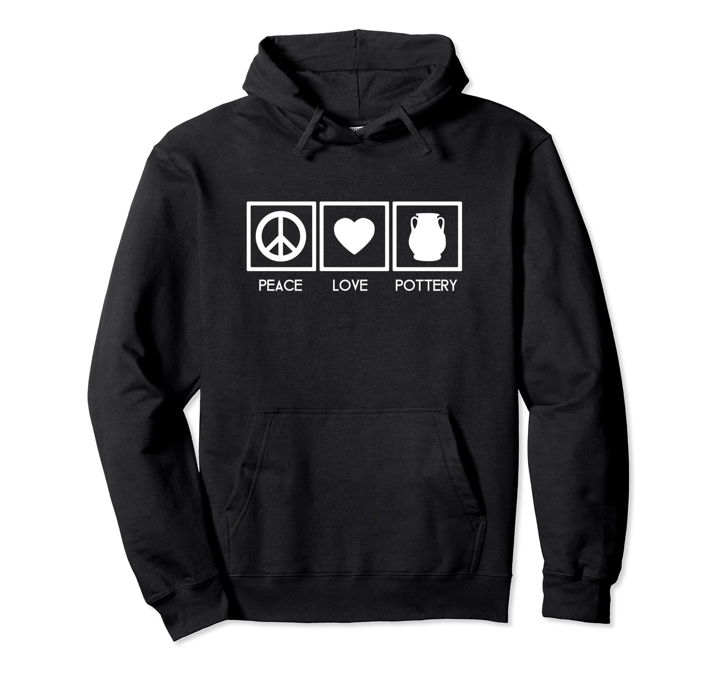 Gift Potters Clay Artists Peace Love Hoodie - Unique Graphic Men Women - T-Shirt, Sweatshirt, Hoodie