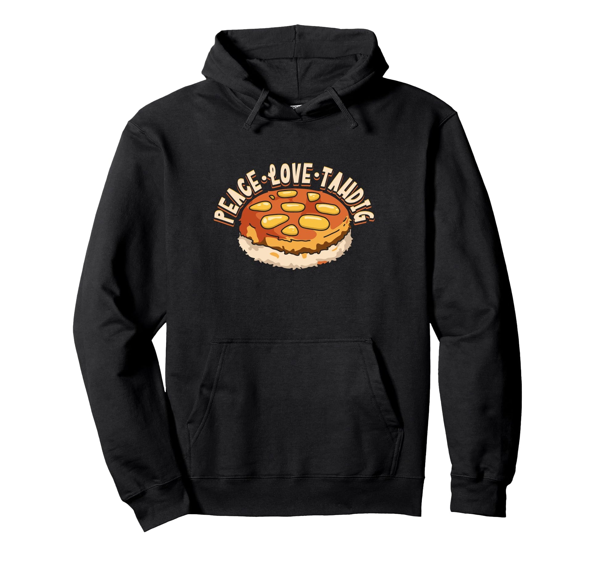 Persian Rice Tahdig Foodie Peace Love Tahdig Hoodie - Graphic Print Unisex - T-Shirt, Sweatshirt, Hoodie