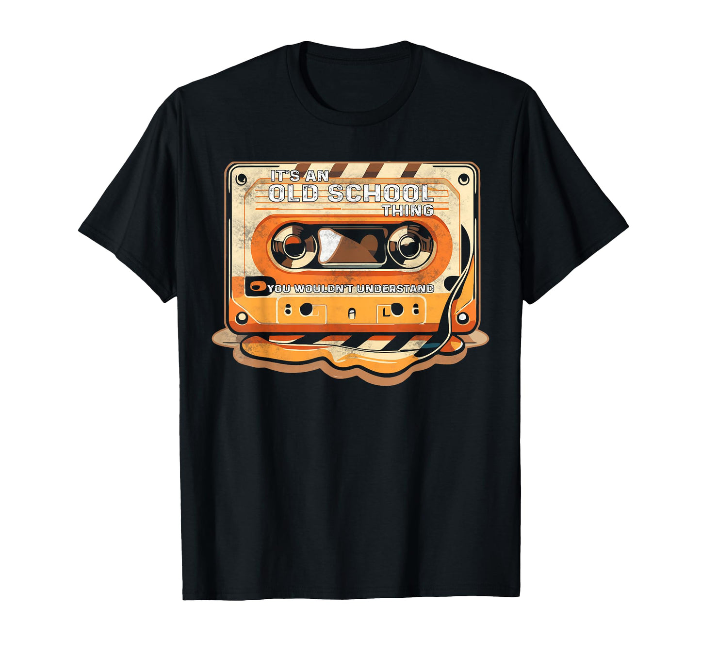 Its Old School Thing You Wouldnt T-Shirt - Trendy Graphic Men Women - T-Shirt, Sweatshirt, Hoodie