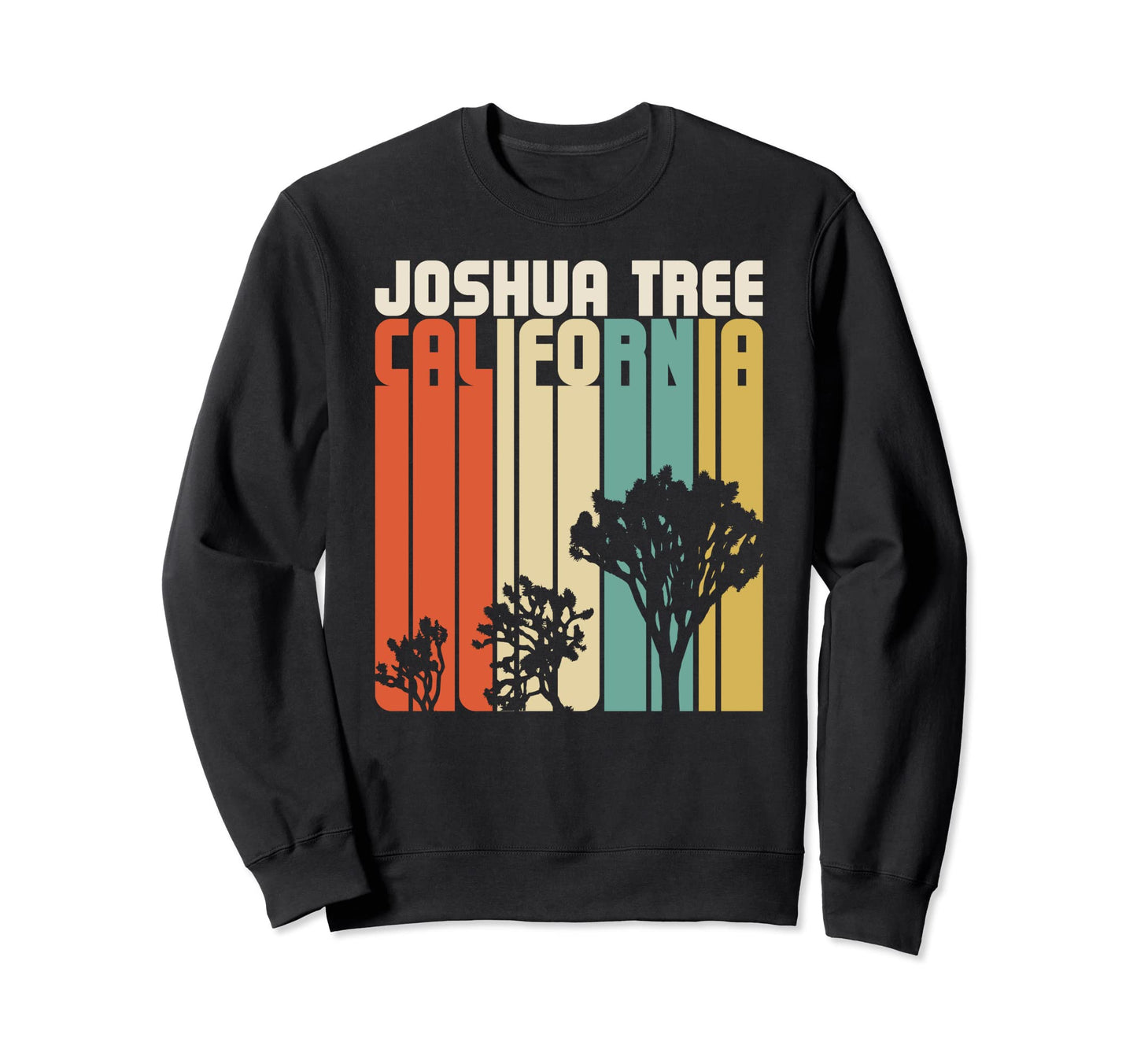 Joshua Tree California Camping National Sweatshirt - Graphic Print Unisex - T-Shirt, Sweatshirt, Hoodie