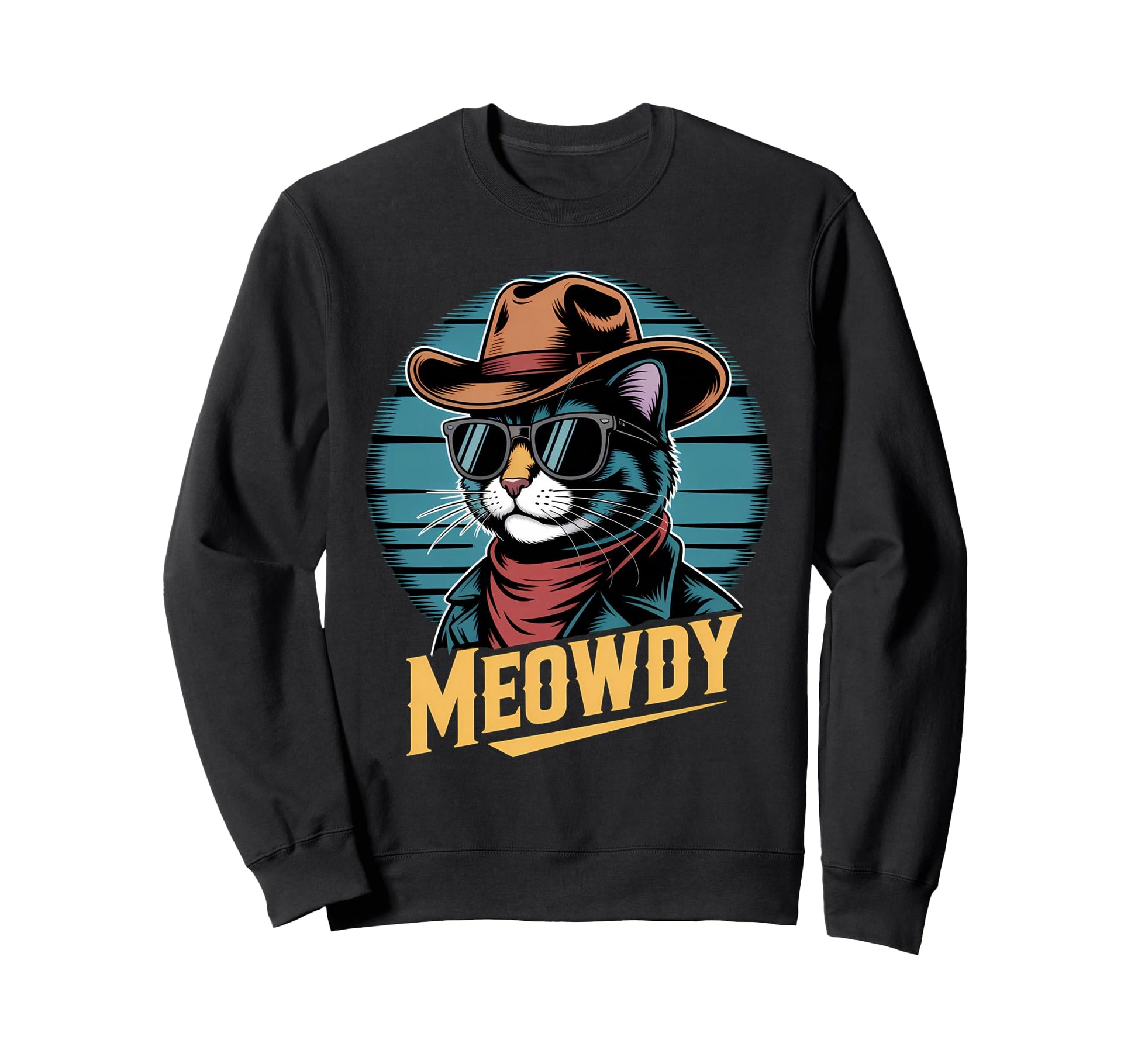 Meowdy Cat Cowboy Cat Country Western Sweatshirt - Graphic Print Unisex - T-Shirt, Sweatshirt, Hoodie