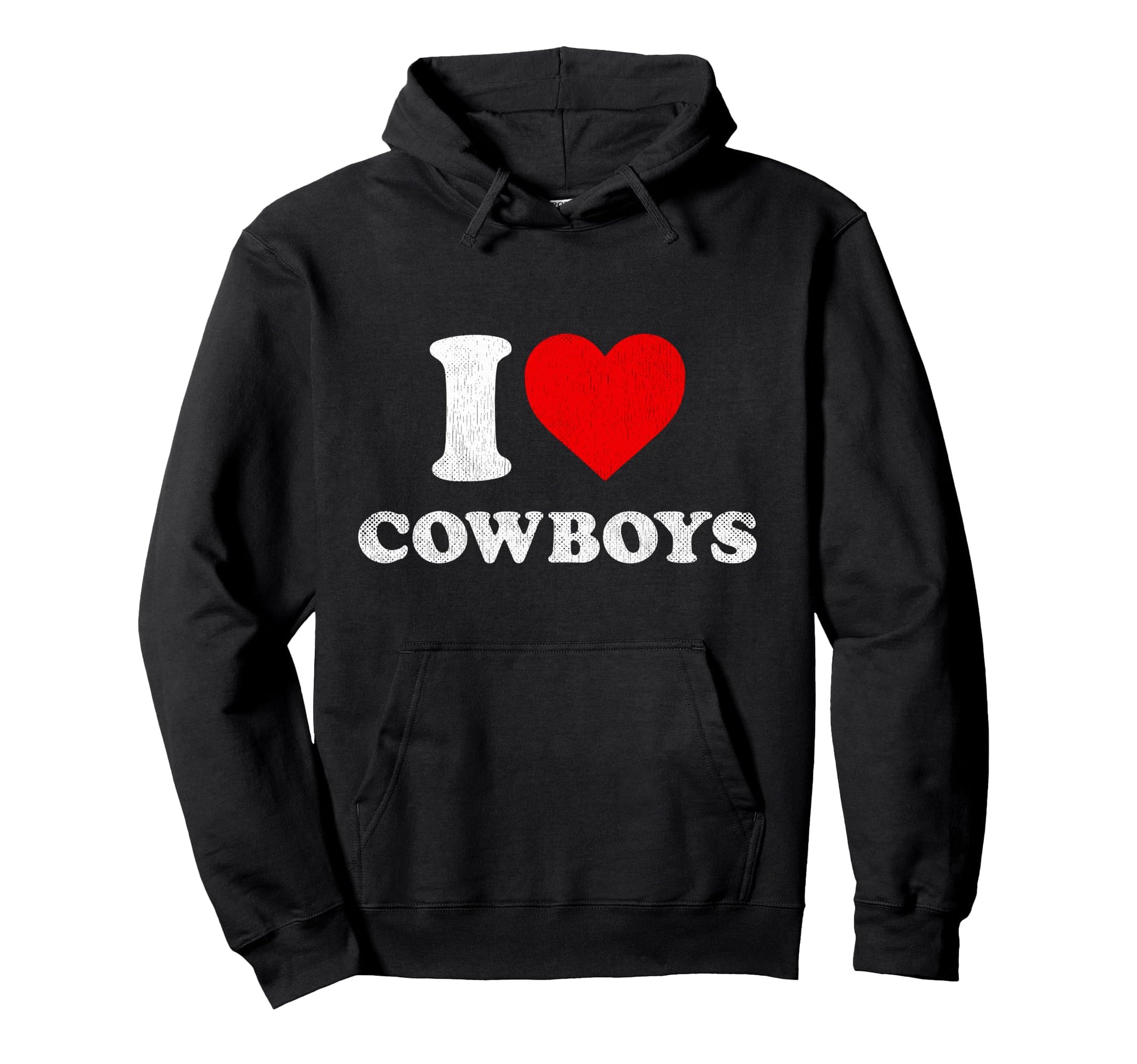 I Love Cowboys Distressed I Heart Hoodie - Fun Novelty Design Unisex - T-Shirt, Sweatshirt, Hoodie