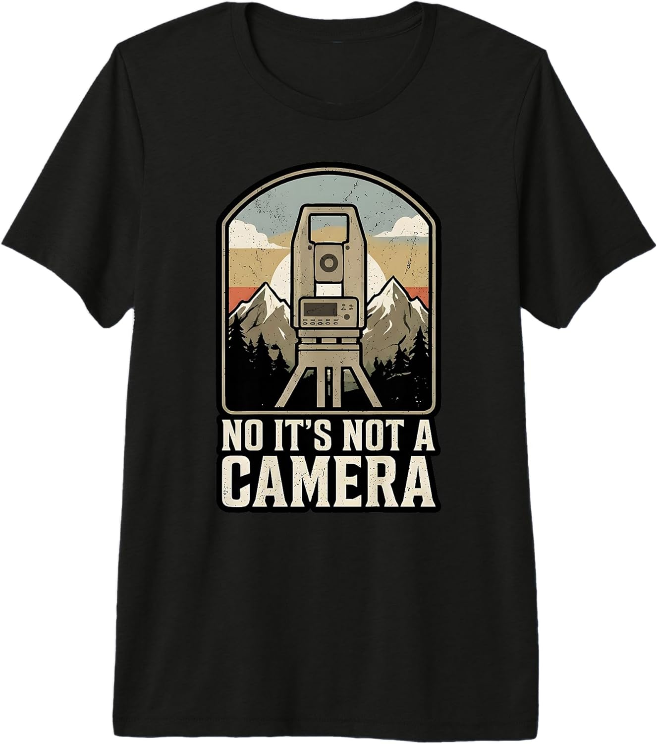 Funny Surveyor Theodolite Gift - Adult & Kids T-Shirts, Sweatshirts & Hoodies apparel design preview 1