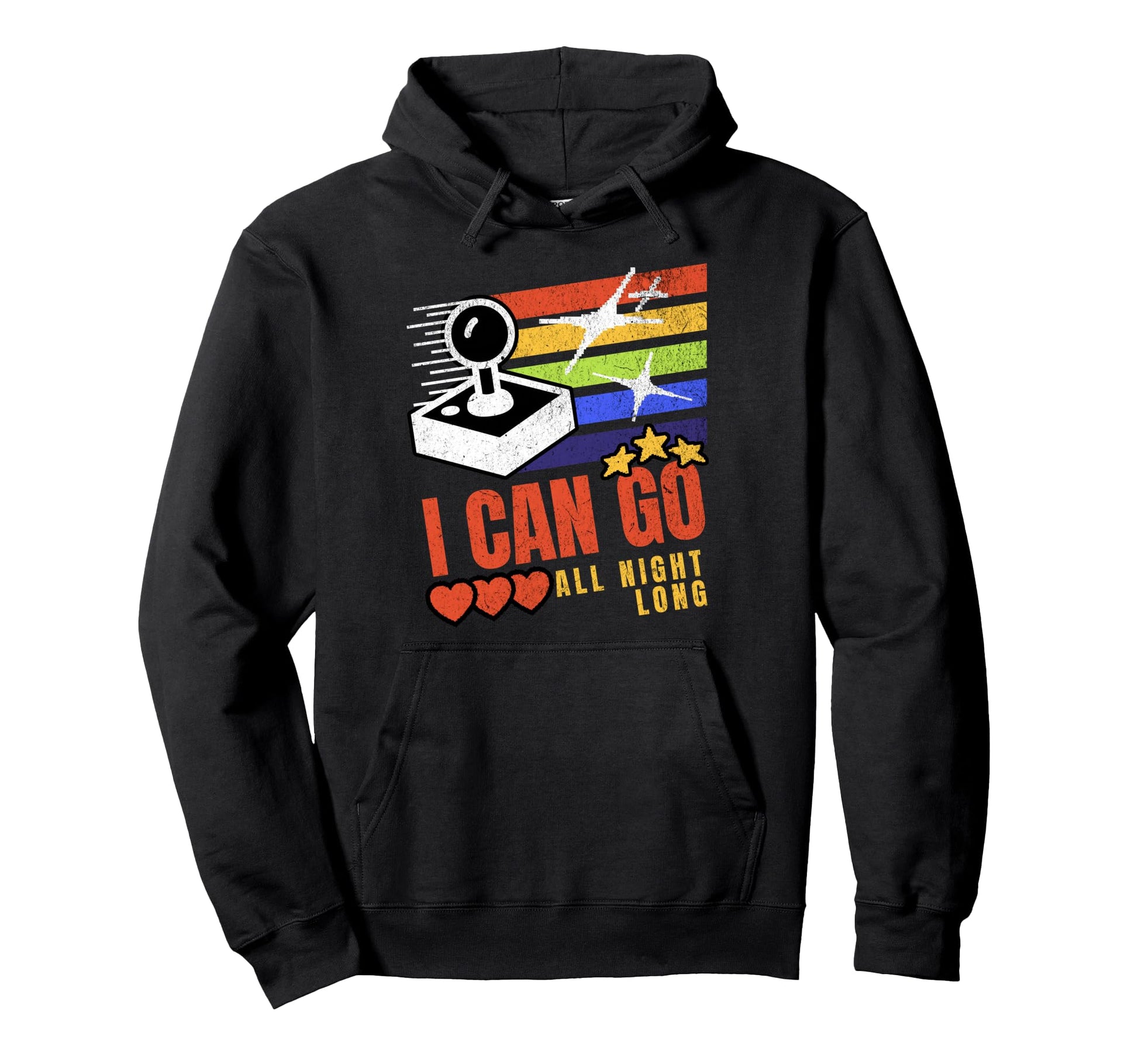 I Can Go All Night Long Arcade Hoodie - Fun Novelty Design Men Women - T-Shirt, Sweatshirt, Hoodie