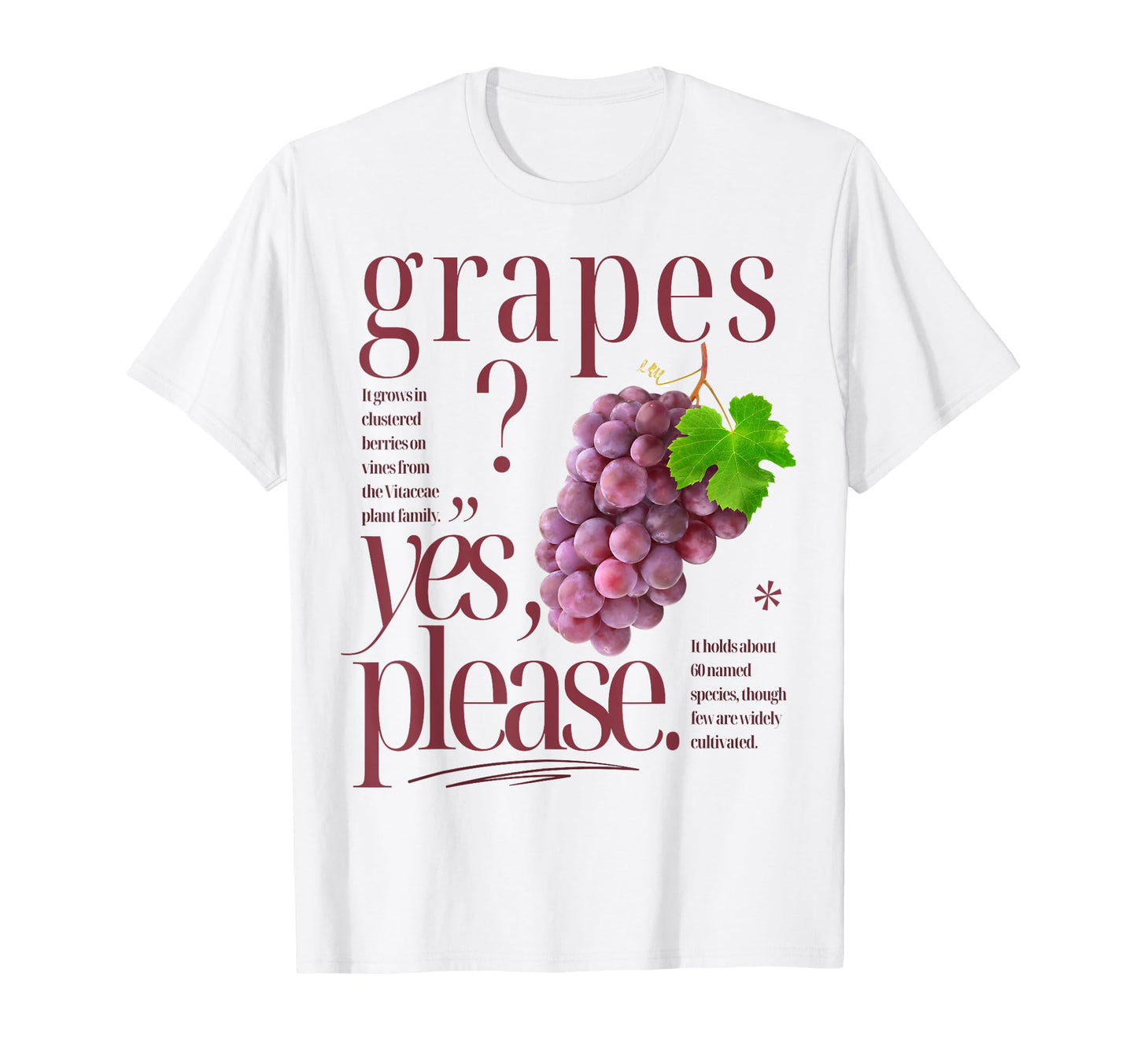 Grapes Yes Please Fruit Typography Grapes T-Shirt - Trendy Graphic Unisex - T-Shirt, Sweatshirt, Hoodie