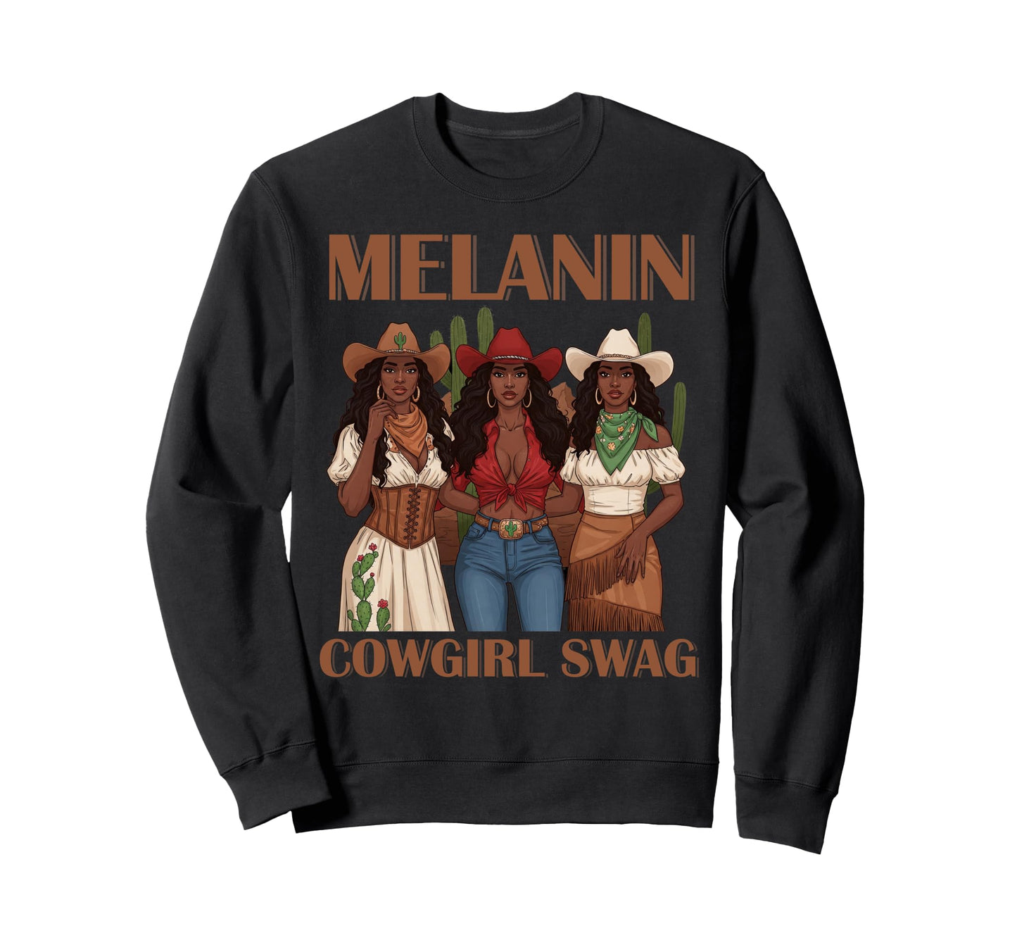 Lets Go Western Country Melanin Sweatshirt - Streetwear Style Unisex - T-Shirt, Sweatshirt, Hoodie
