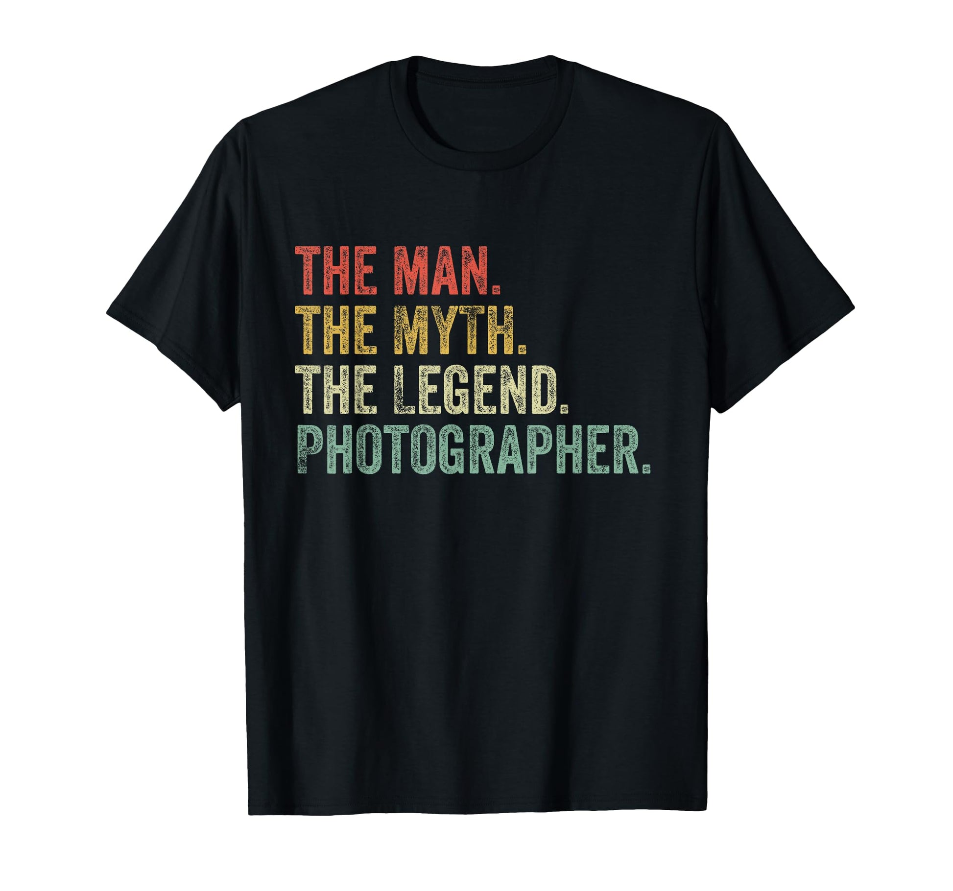 Myth Legend Photographer Dad Camera T-Shirt - Minimalist Print Unisex - T-Shirt, Sweatshirt, Hoodie