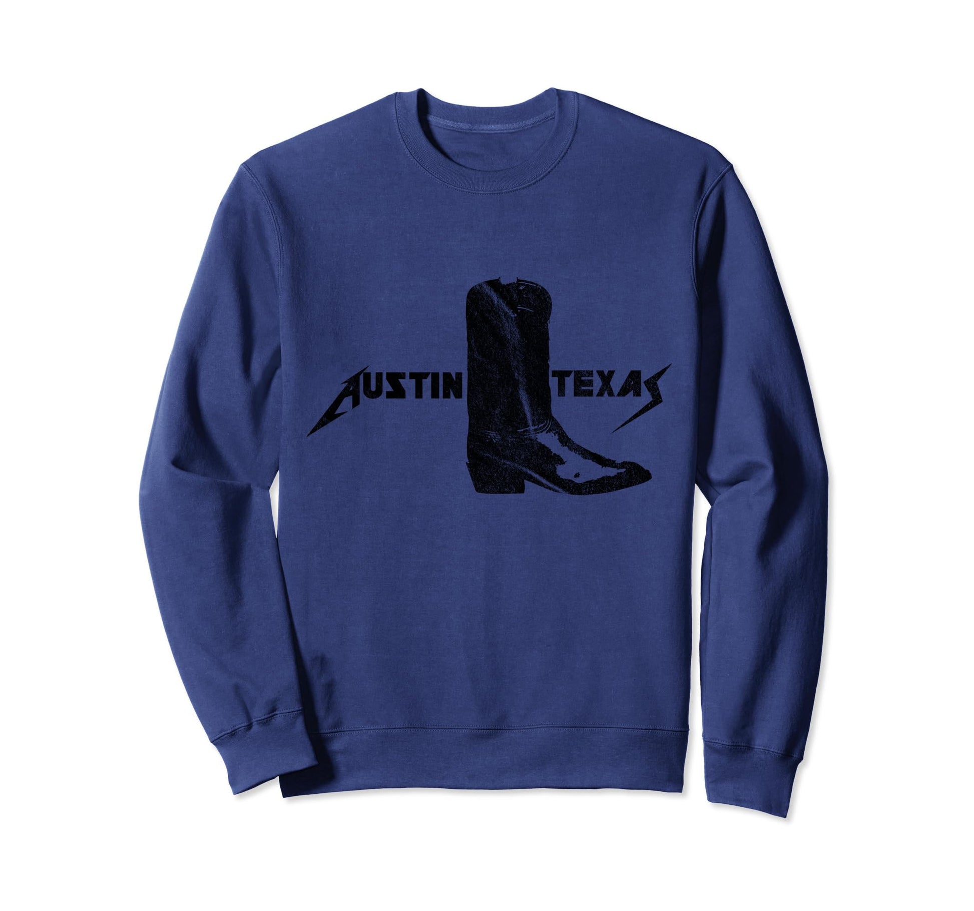 Austin Texas Metal Af Cowboy Boot Sweatshirt - Streetwear Style Unisex - T-Shirt, Sweatshirt, Hoodie