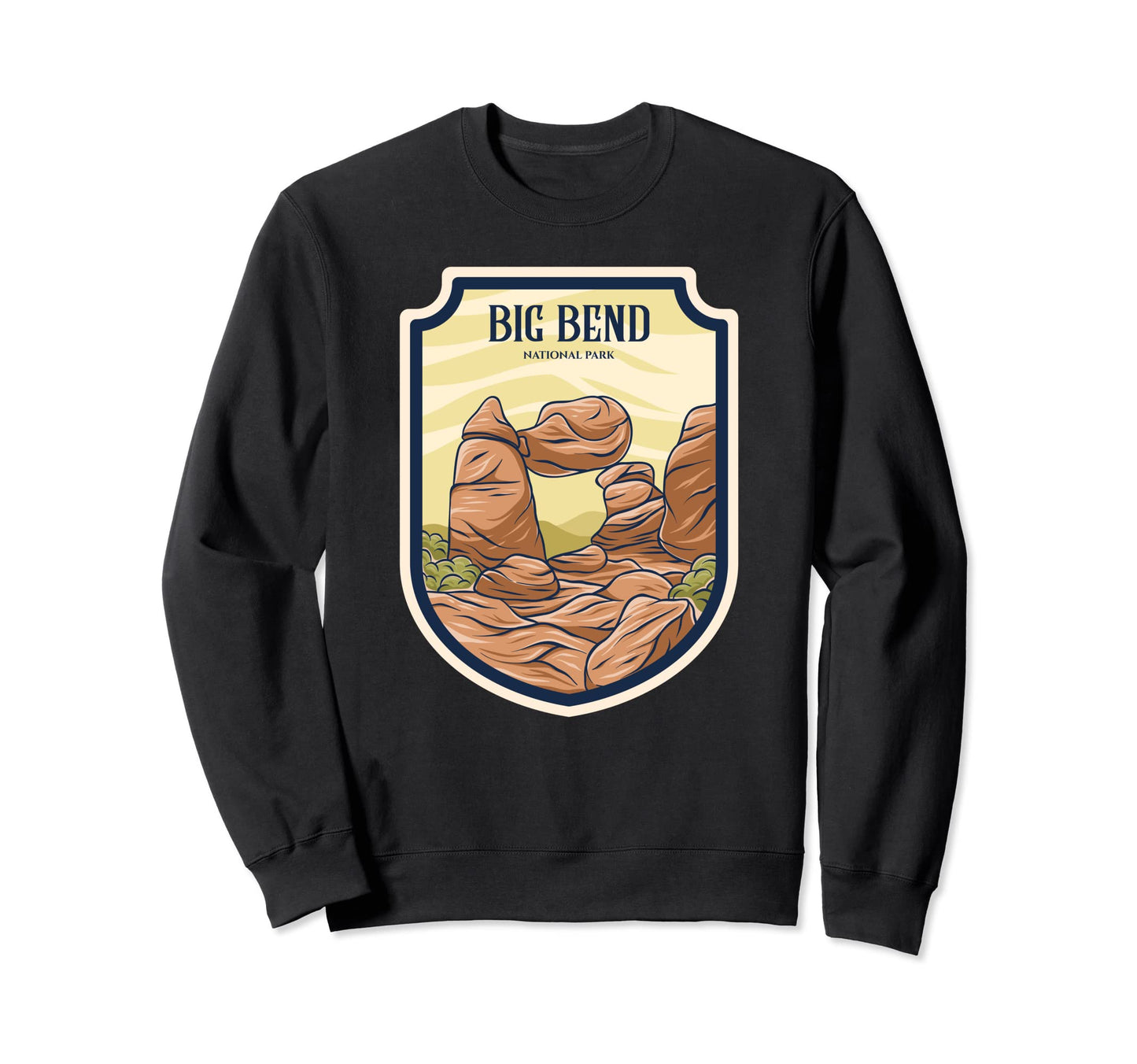 Big Bend National Park Texas Sweatshirt - Novelty Apparel Men Women - T-Shirt, Sweatshirt, Hoodie