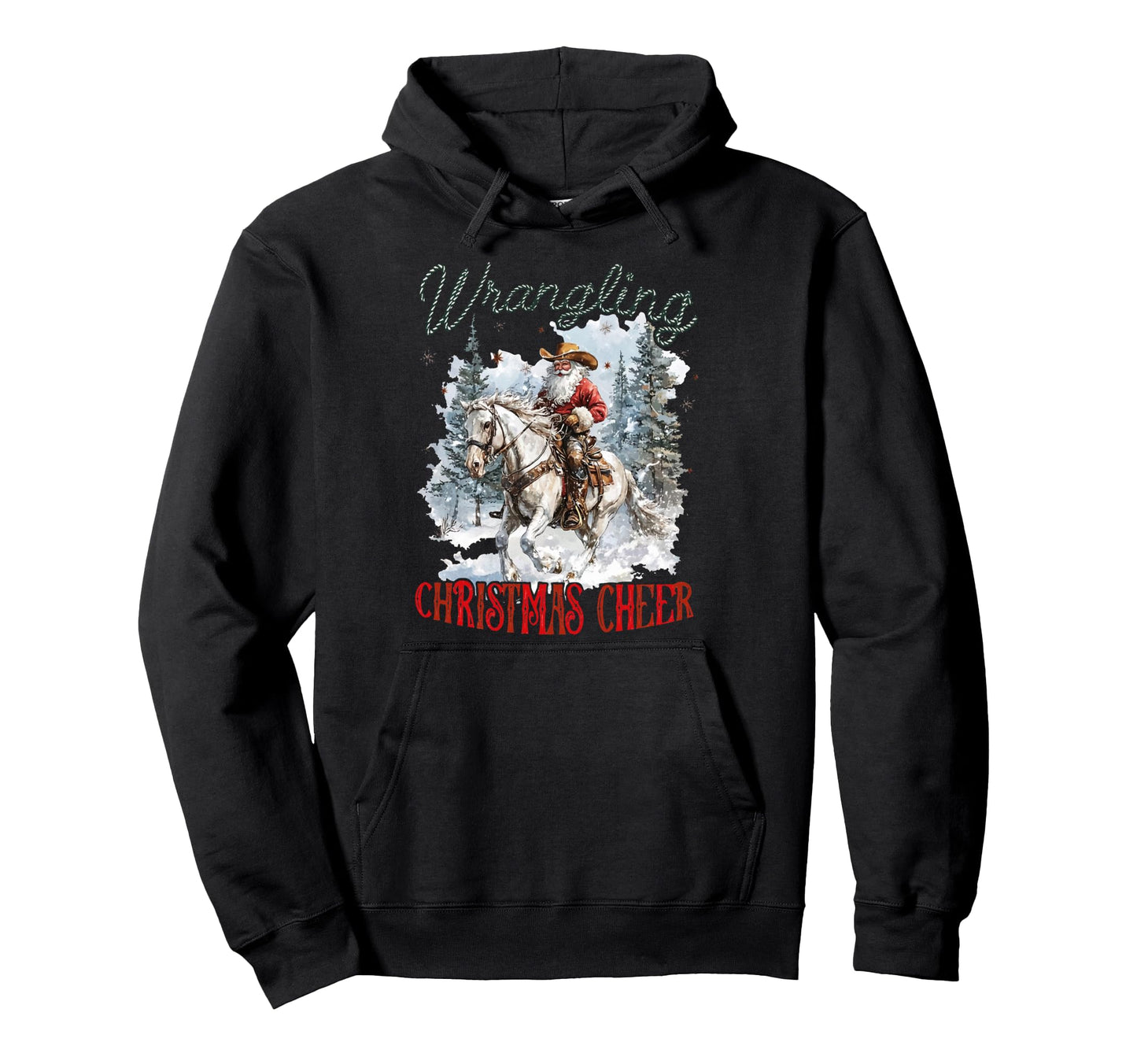 Funny Western Cowboy Santa Wrangling Hoodie - Fun Novelty Design Men Women - T-Shirt, Sweatshirt, Hoodie