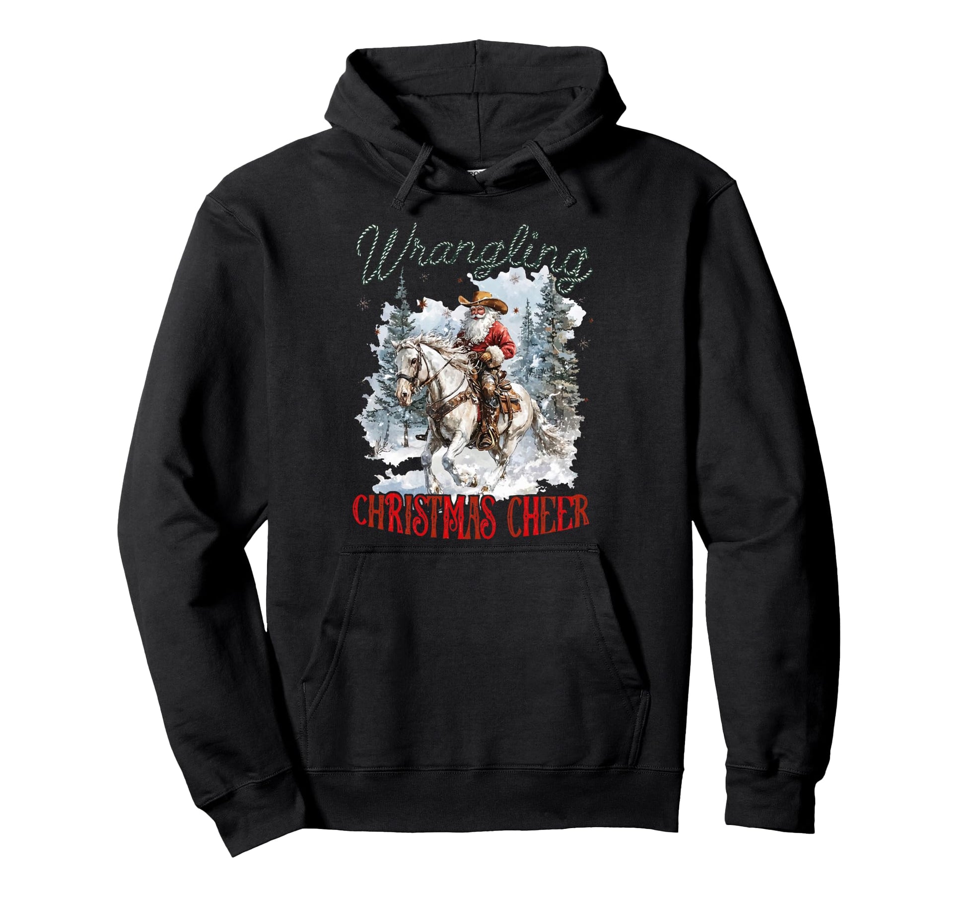 Funny Western Cowboy Santa Wrangling Hoodie - Fun Novelty Design Men Women - T-Shirt, Sweatshirt, Hoodie